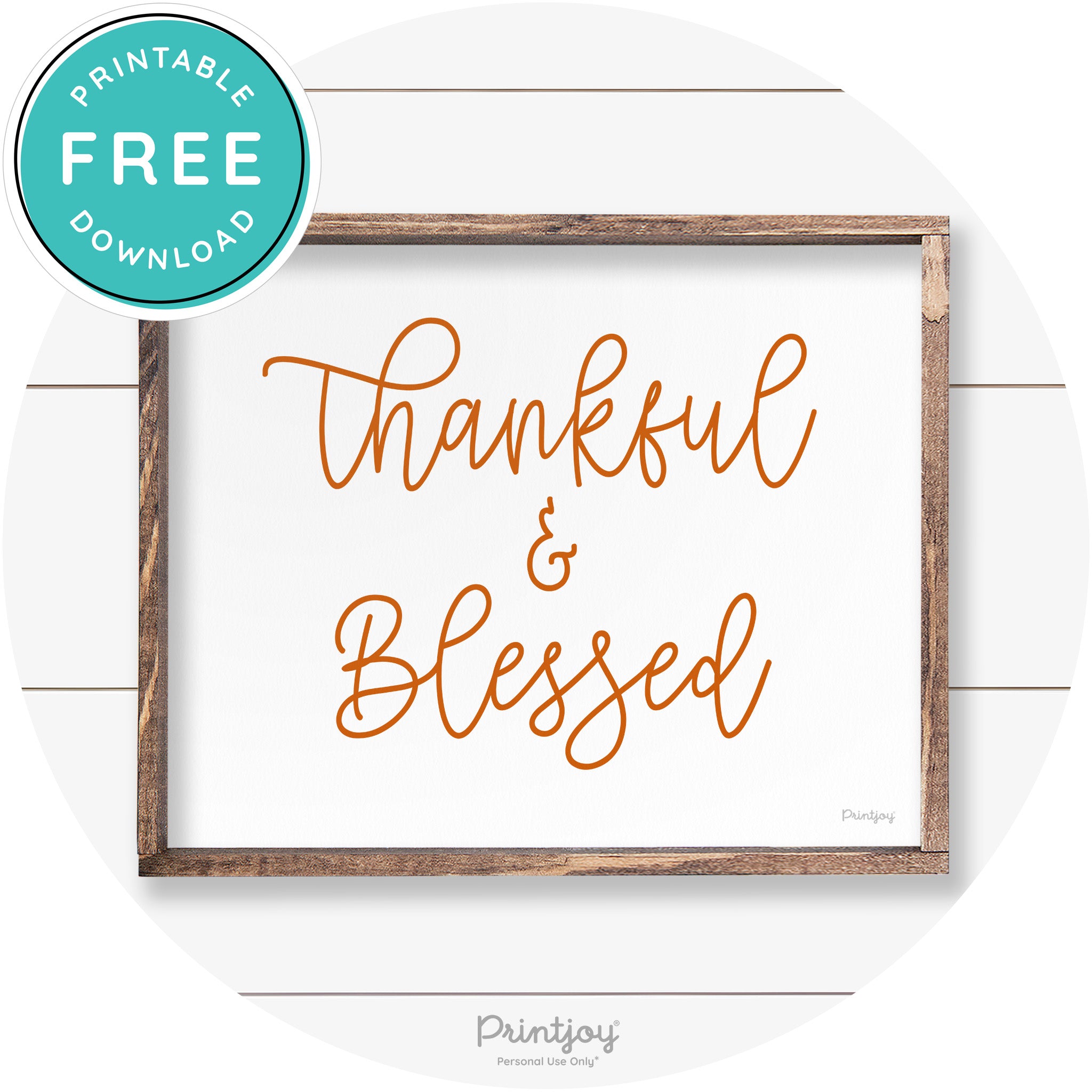 Thankful And Blessed Thanksgiving Farmhouse Wall Art Free Printable