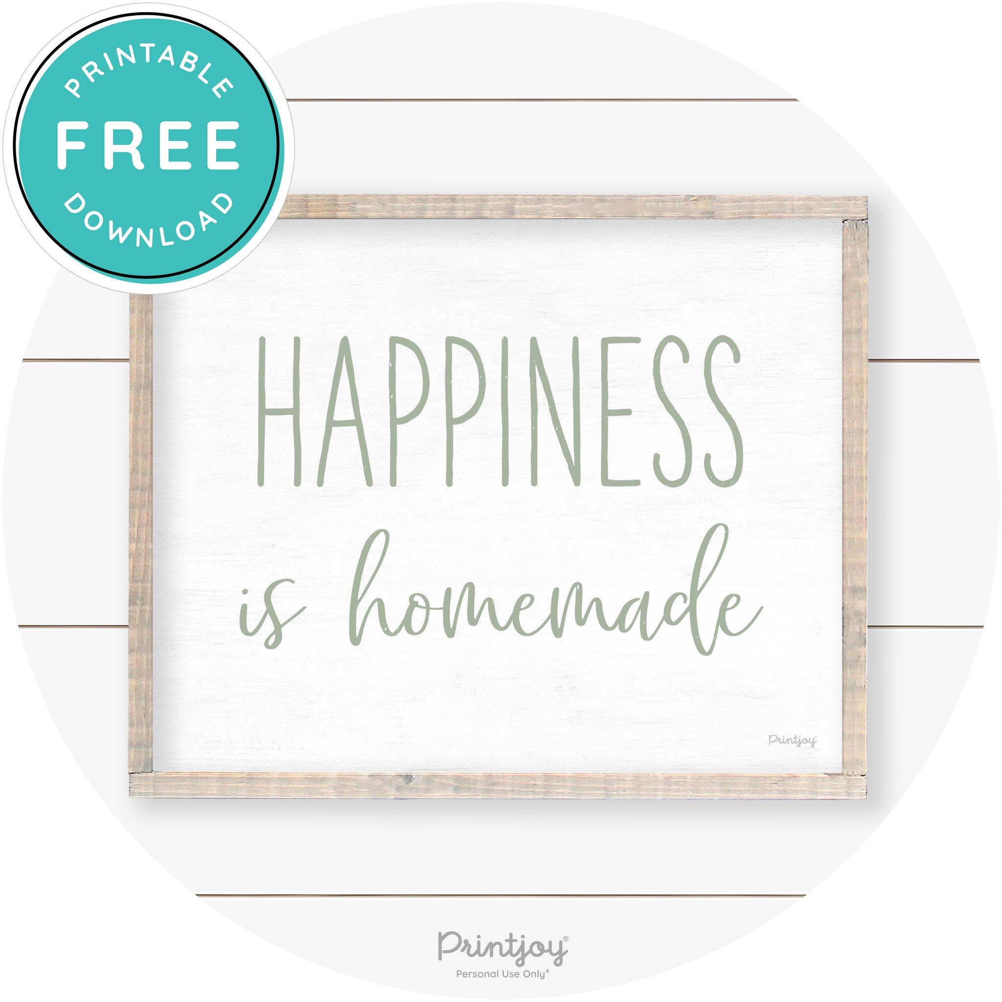 Happiness Is Homemade Kitchen Farmhouse Wall Art Free Printable