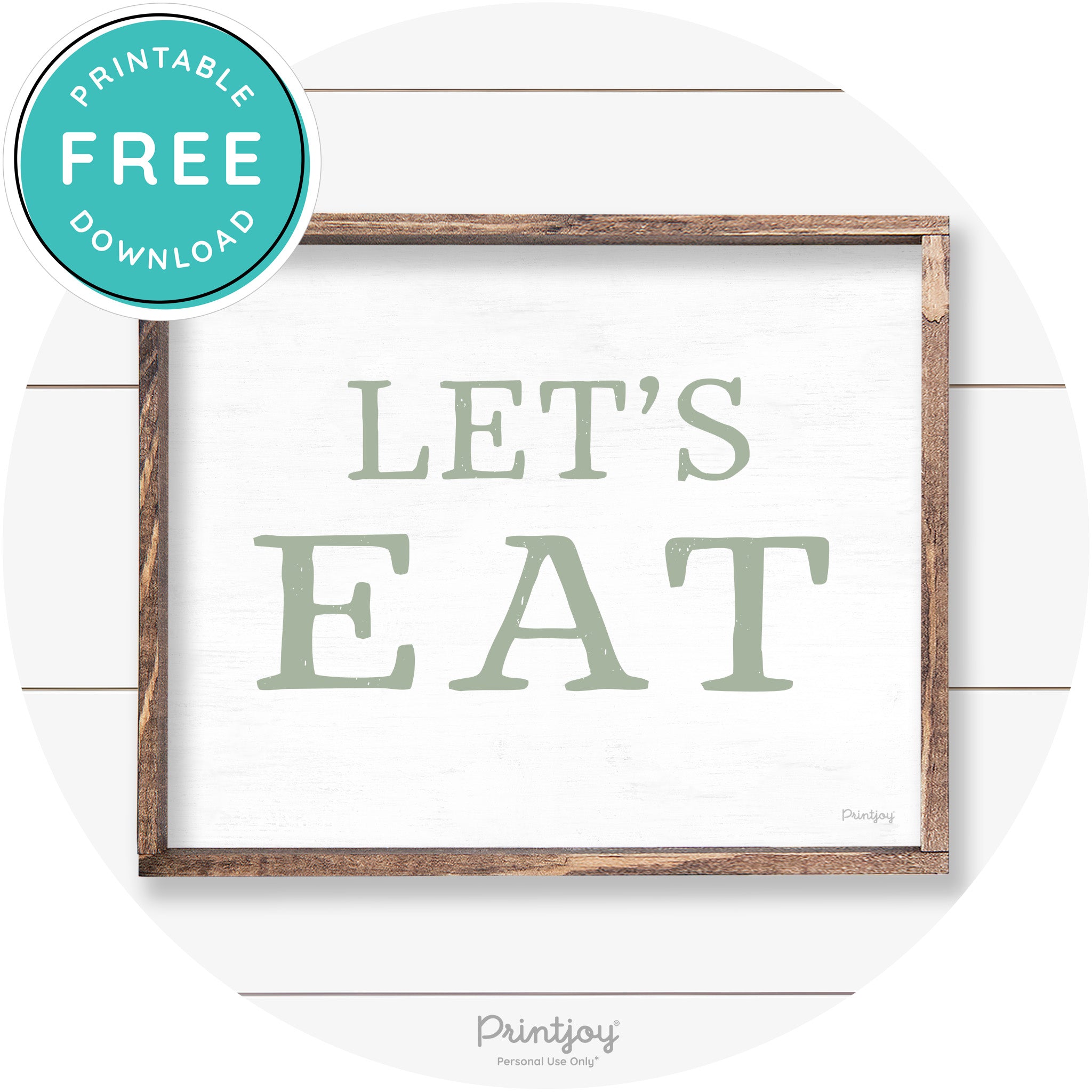 Let's Eat Kitchen Sign Rustic Farmhouse Wall Art Decor Free Printable