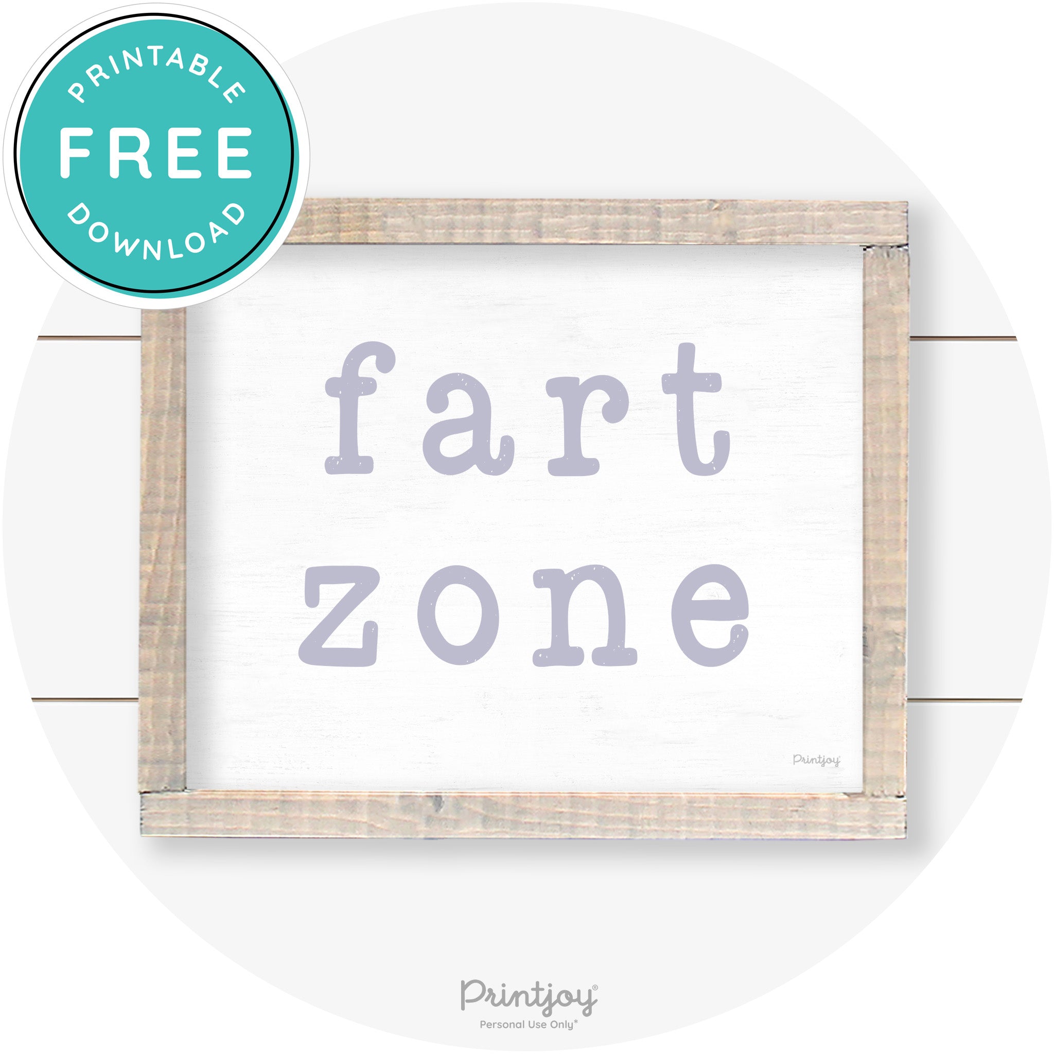 Fart Zone Funny Farmhouse Bathroom Wall Art Decor Free Printable