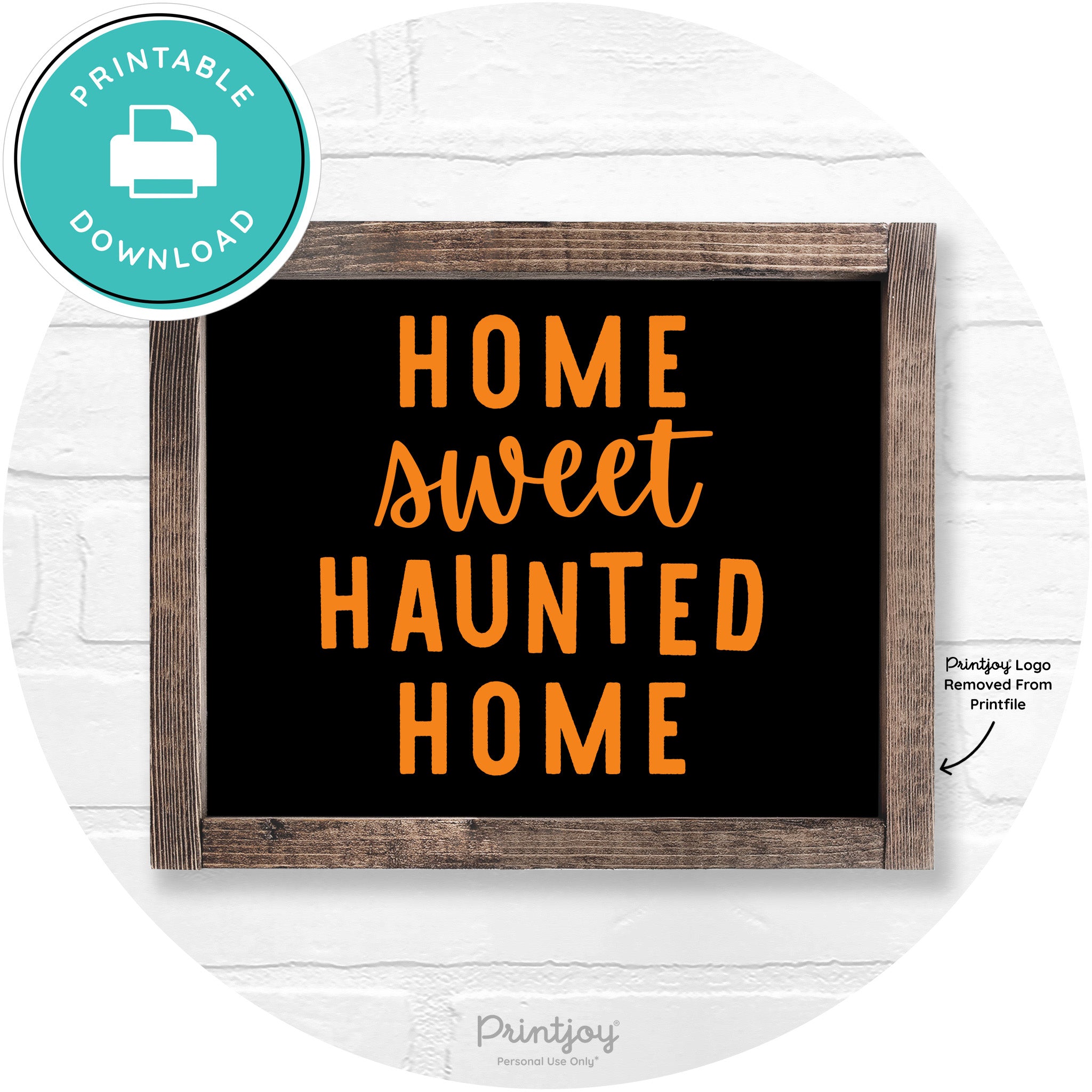 Home Sweet Haunted Home Rustic Halloween Wall Art Printable