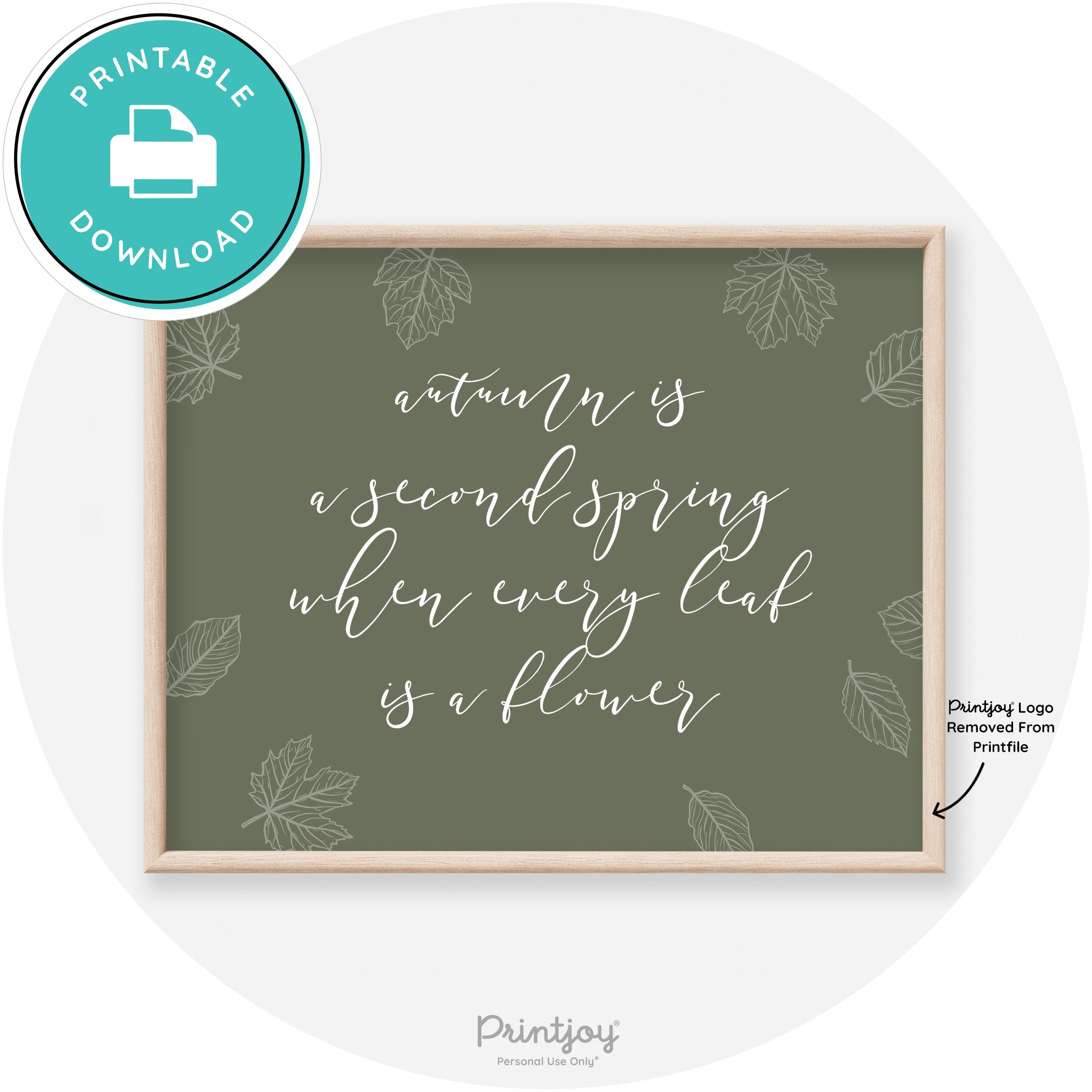 Fall Quote Autumn Leaf Flower Transitional Wall Art Free Printable - Printjoy