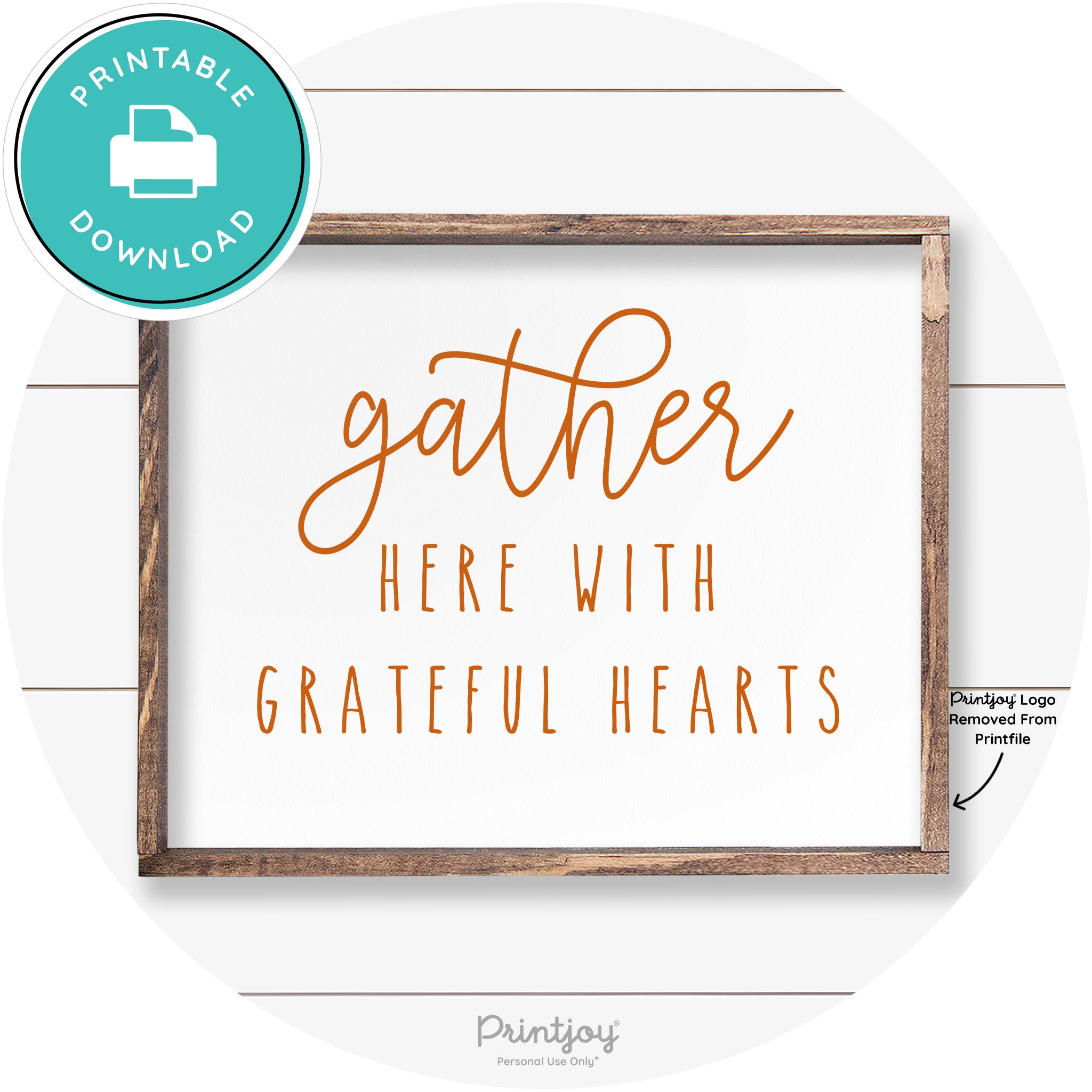 Gather Here Grateful Hearts Farmhouse Wall Art Decor Free Printable