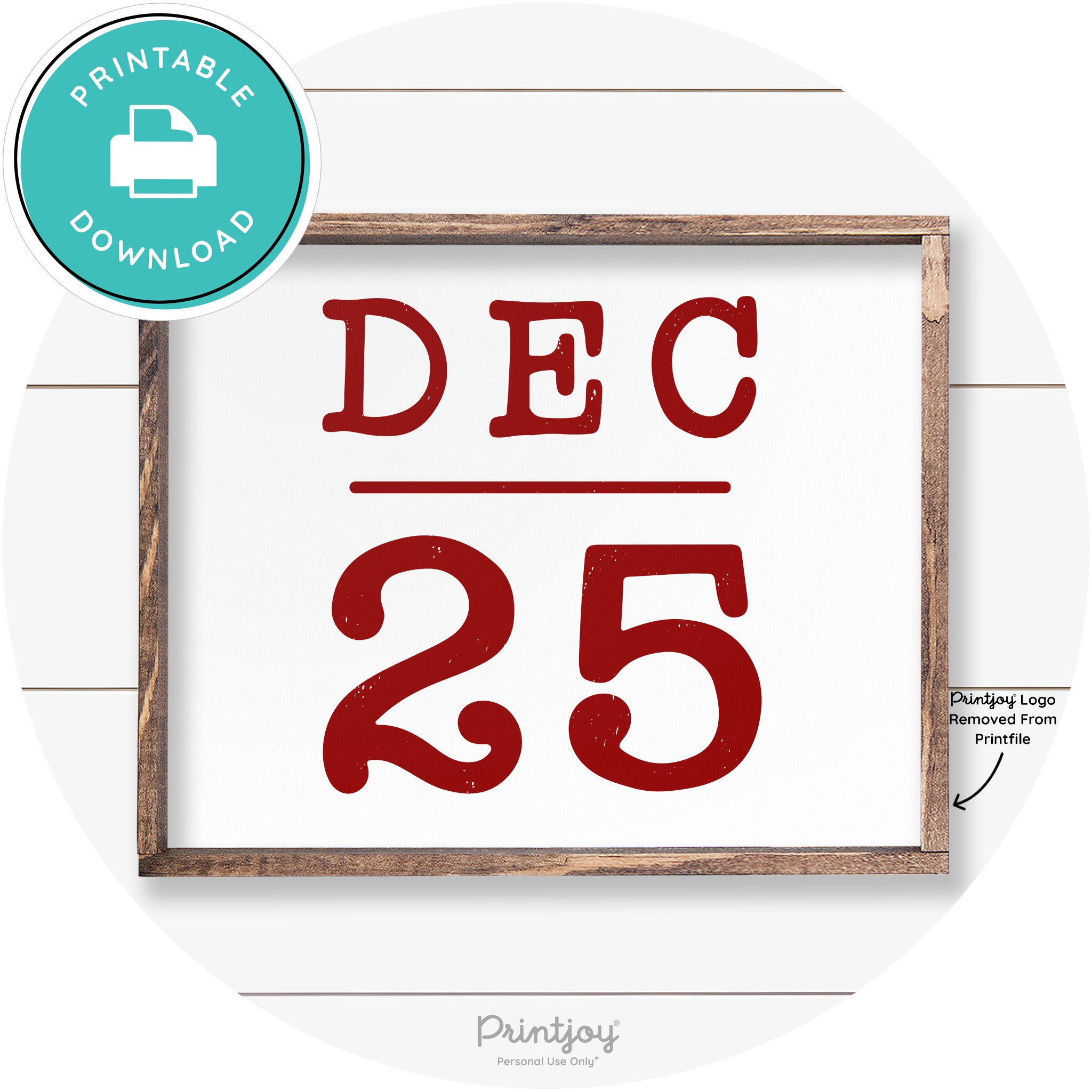 Dec 25 Christmas Rustic Farmhouse Wall Art Decor Free Printable