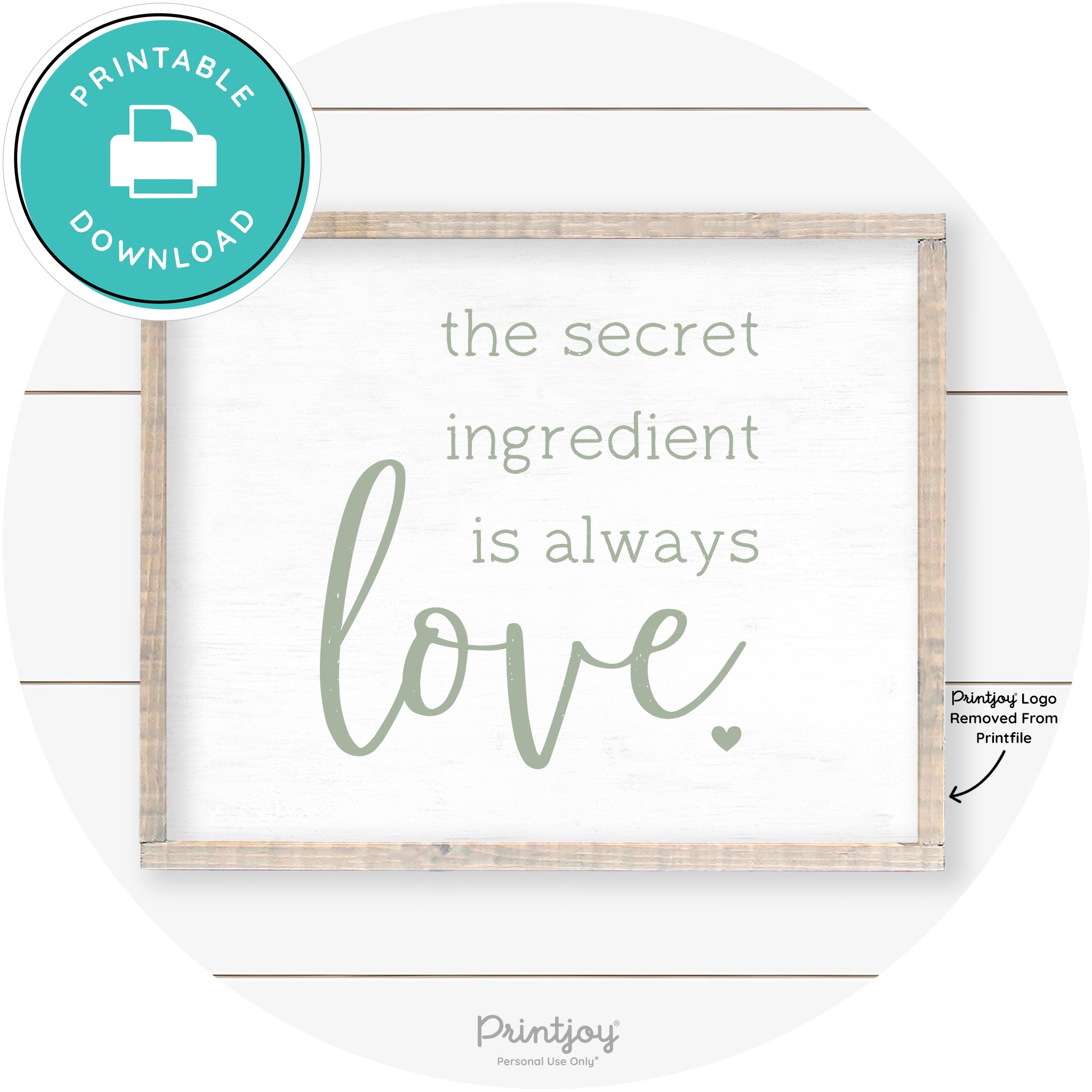 Secret Ingredient Is Love Farmhouse Kitchen Wall Art Free Printable