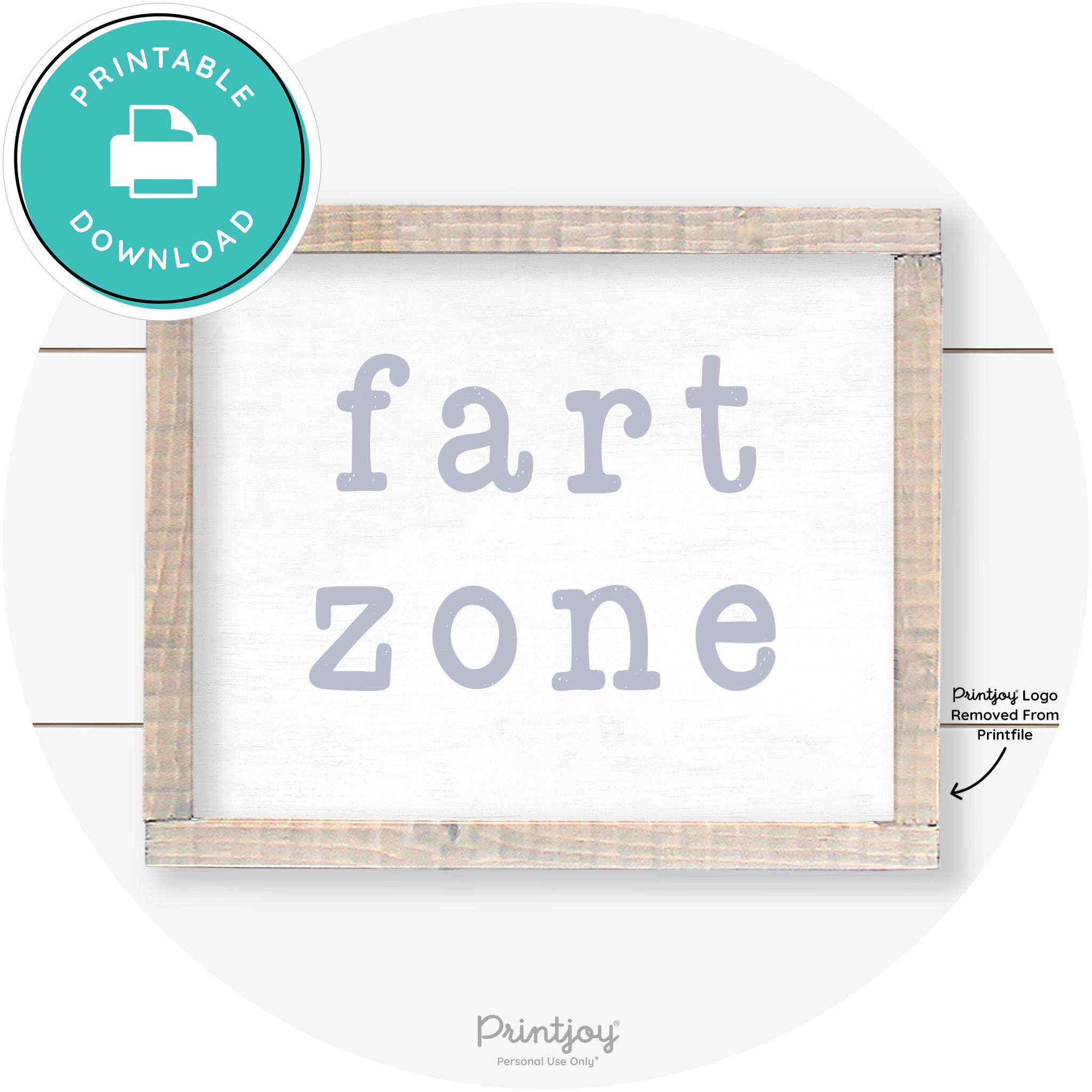 Fart Zone Funny Farmhouse Bathroom Wall Art Decor Free Printable
