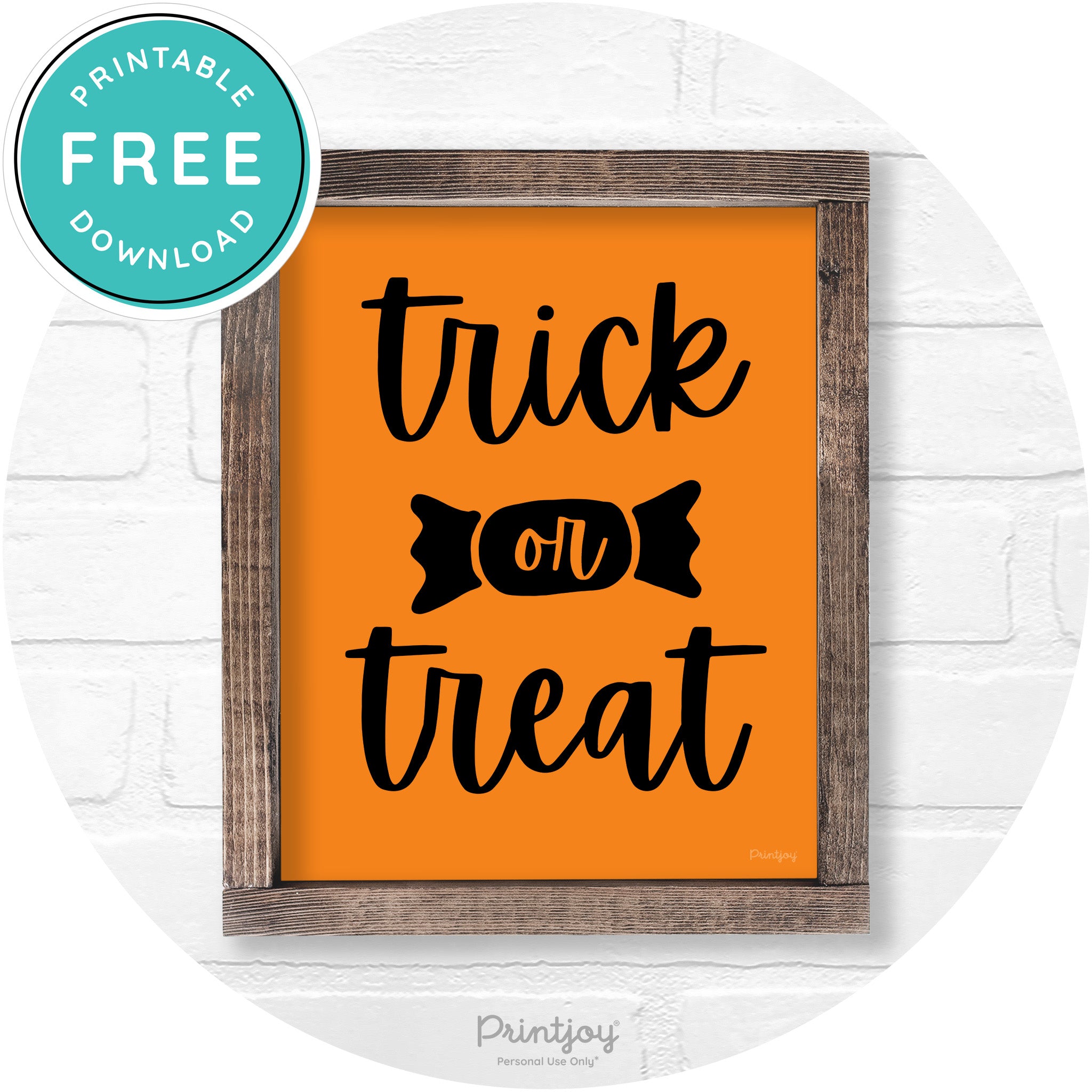Trick Or Treat Halloween Rustic Farmhouse Wall Art Free Printable