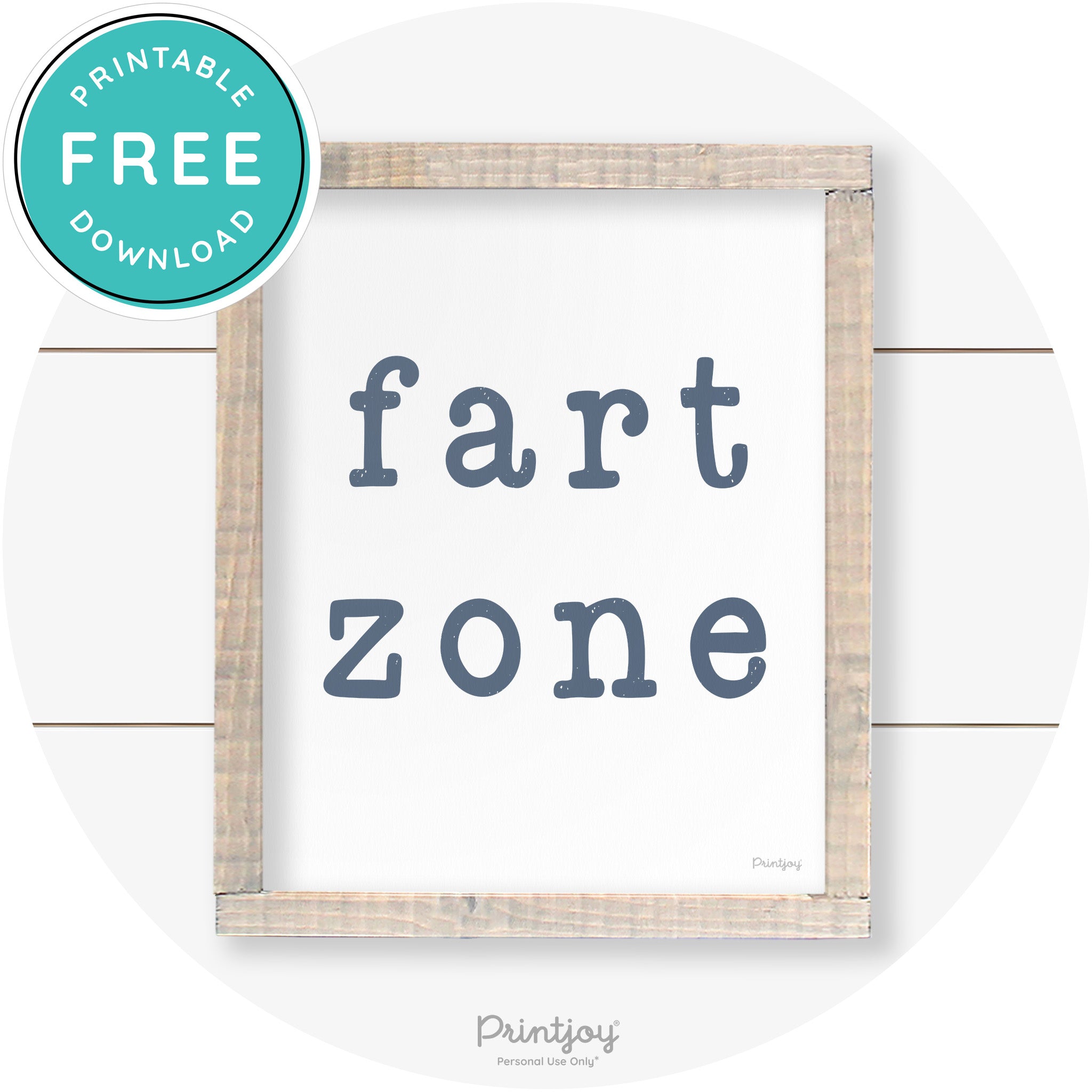 Fart Zone Funny Farmhouse Bathroom Wall Art Decor Free Printable