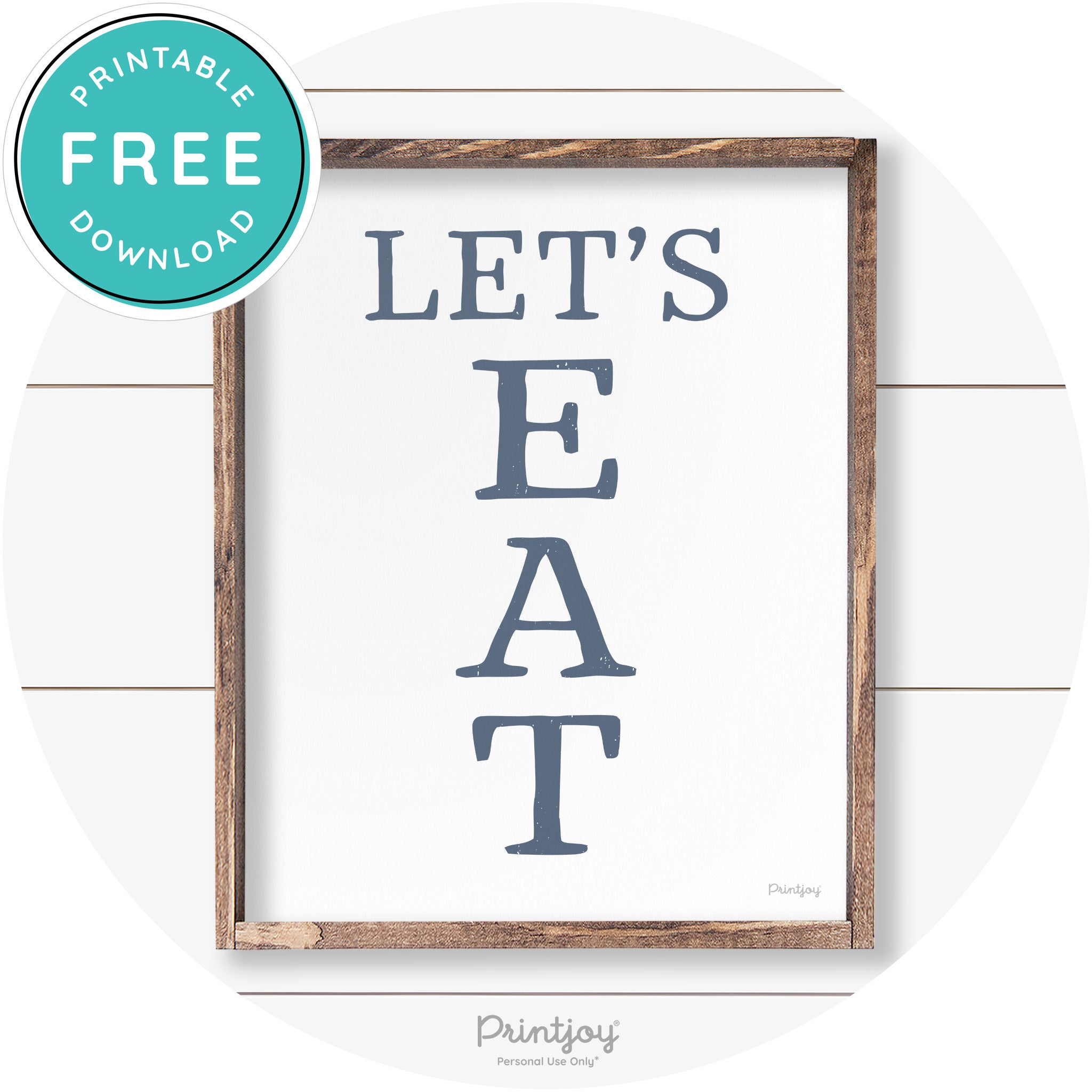 Let's Eat Kitchen Sign Rustic Farmhouse Wall Art Decor Free Printable