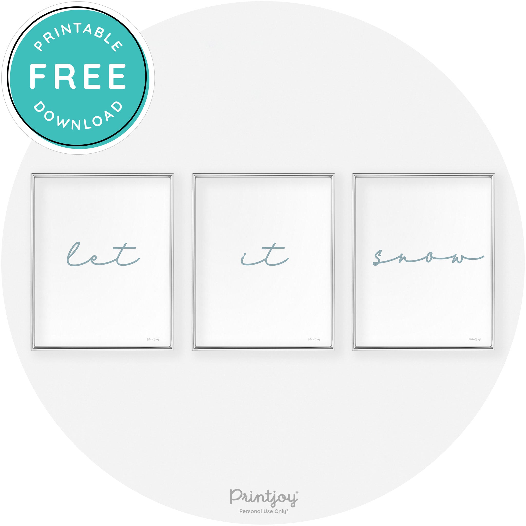 Let It Snow Set Of 3 Cute Winter Modern Chic Wall Art Free Printable