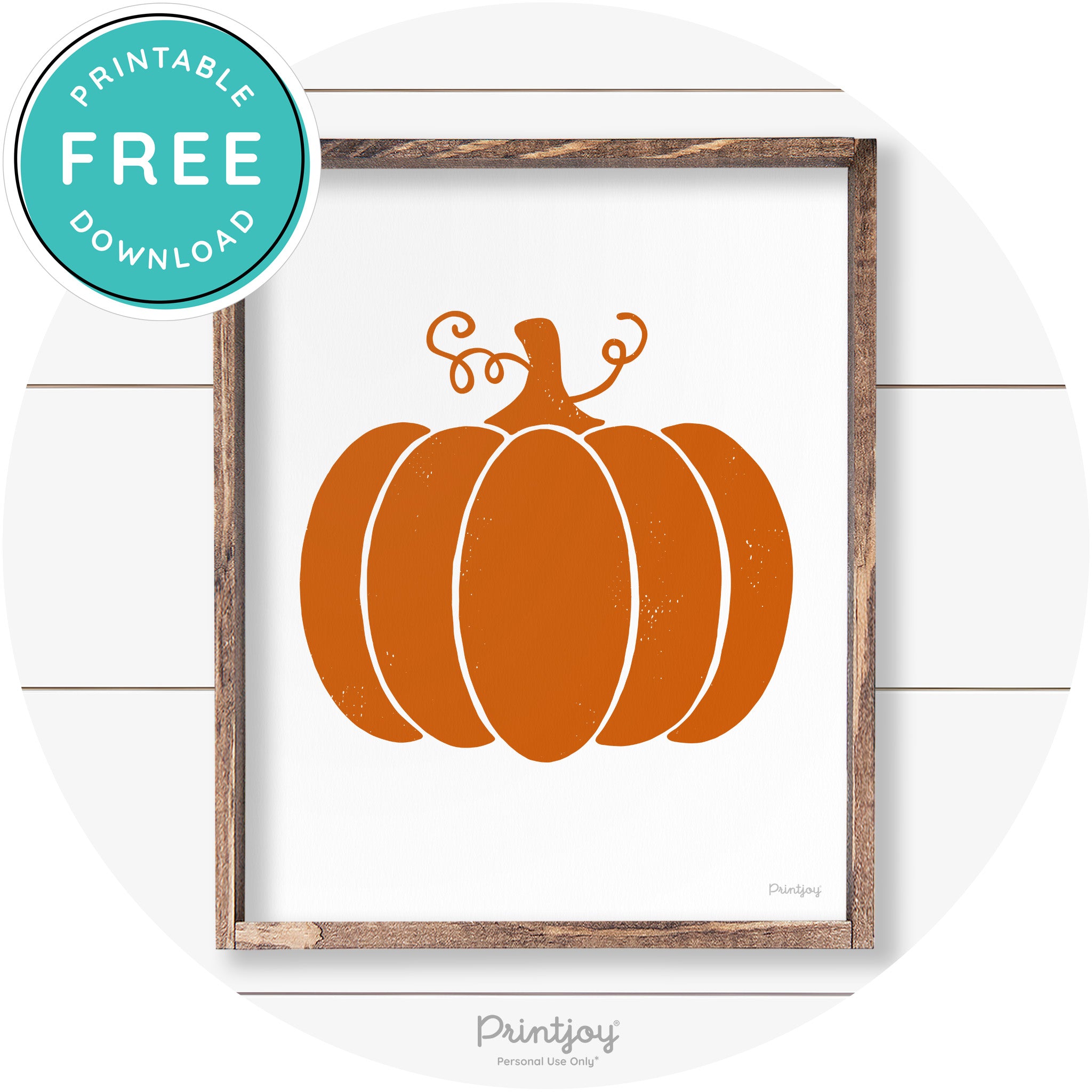 Pumpkin Thanksgiving Cute Farmhouse Wall Art Decor Free Printable - Printjoy
