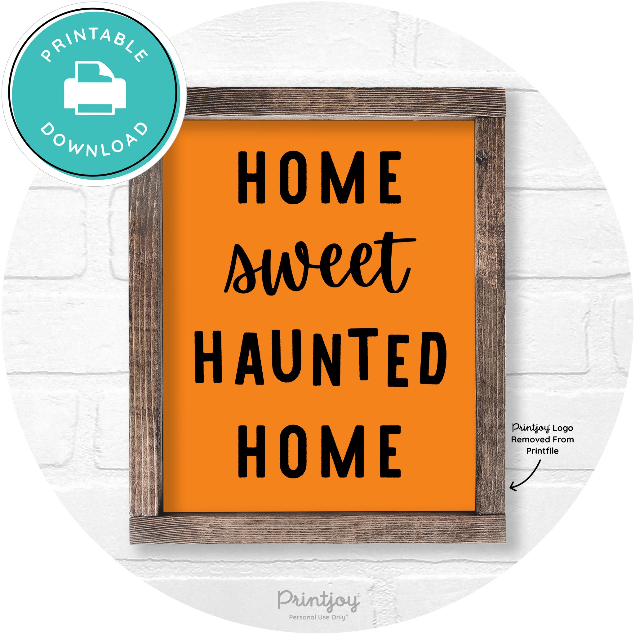 Home Sweet Haunted Home Rustic Halloween Wall Art Printable