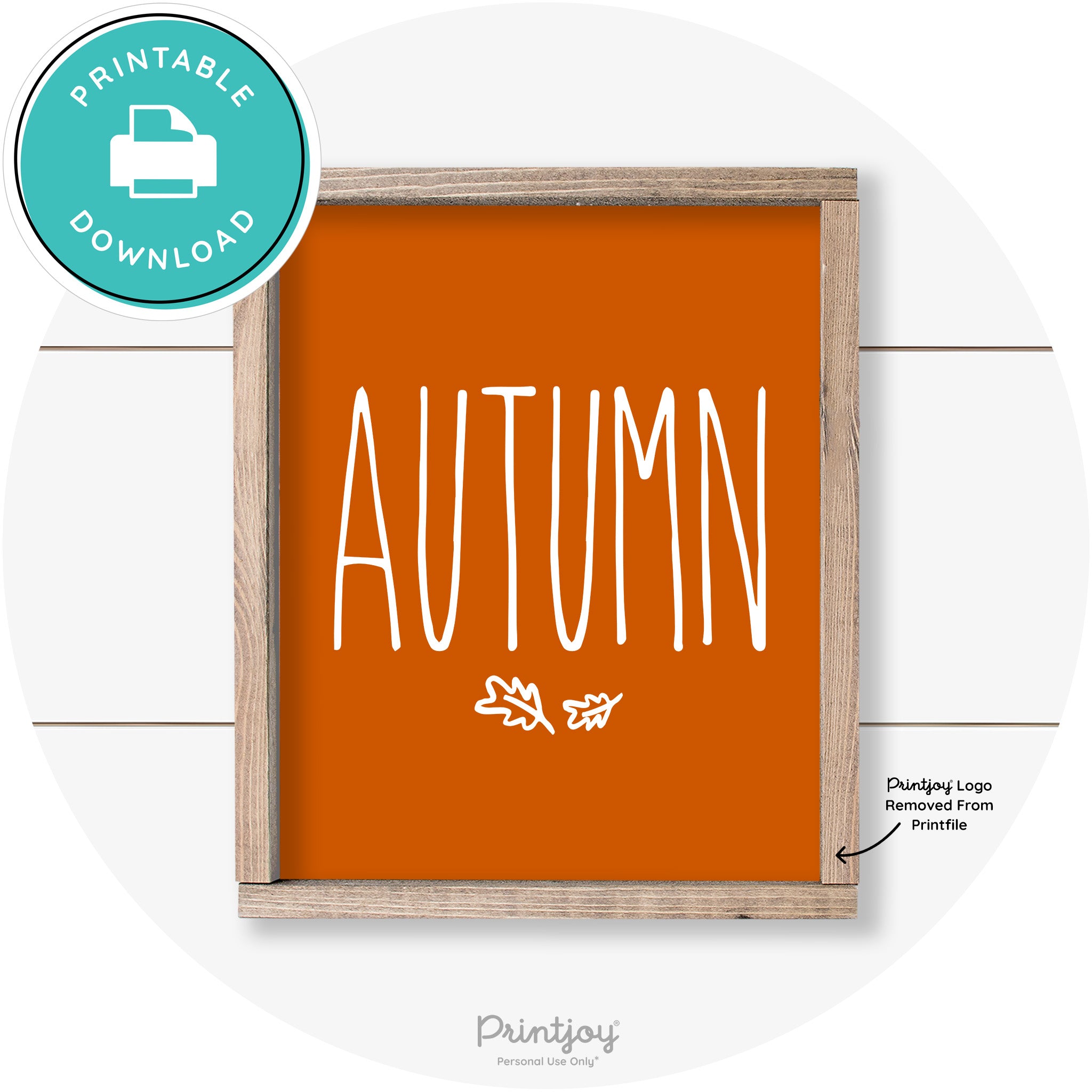Autumn Leaves Cute Farmhouse Wall Art Decor Free Printable