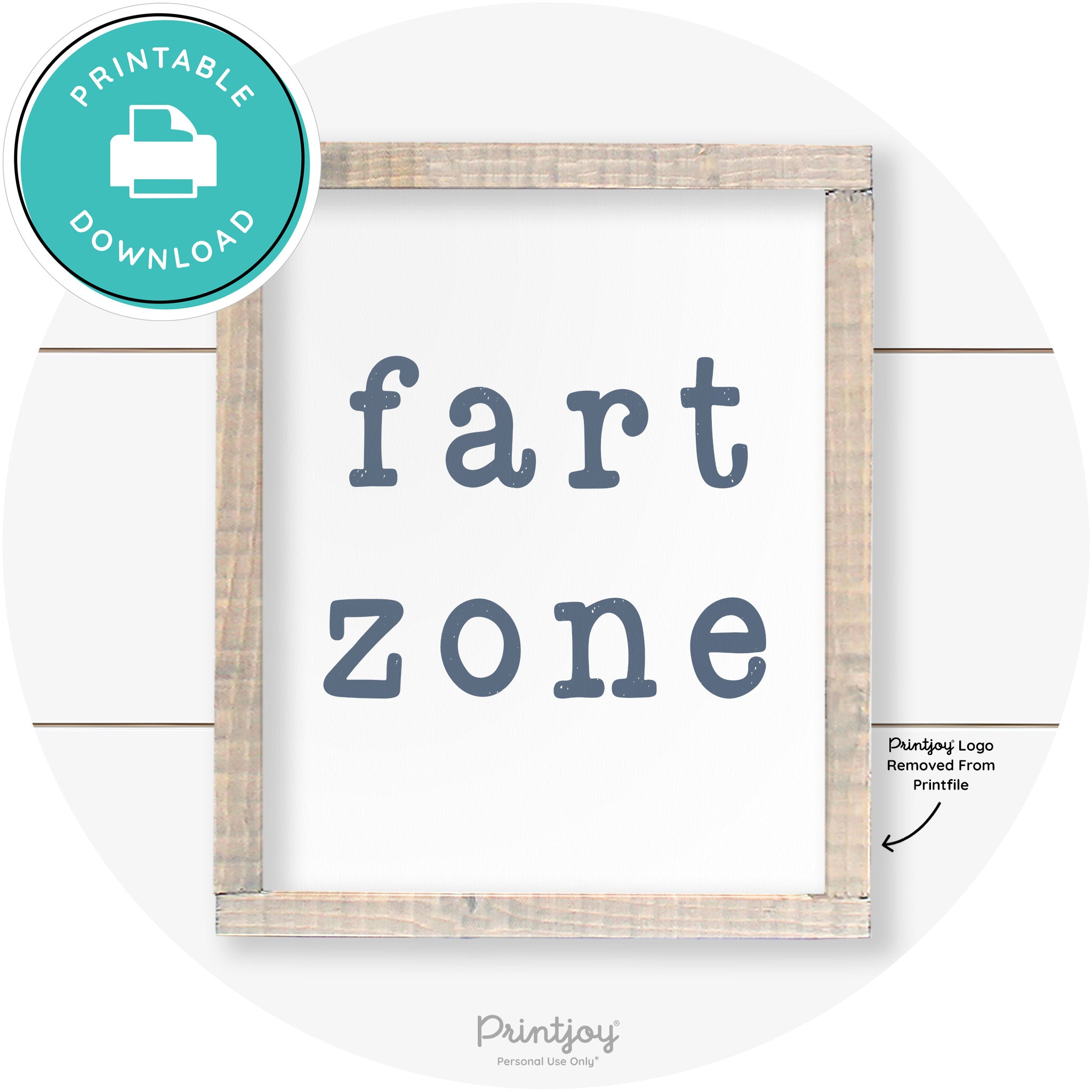 Fart Zone Funny Farmhouse Bathroom Wall Art Decor Free Printable