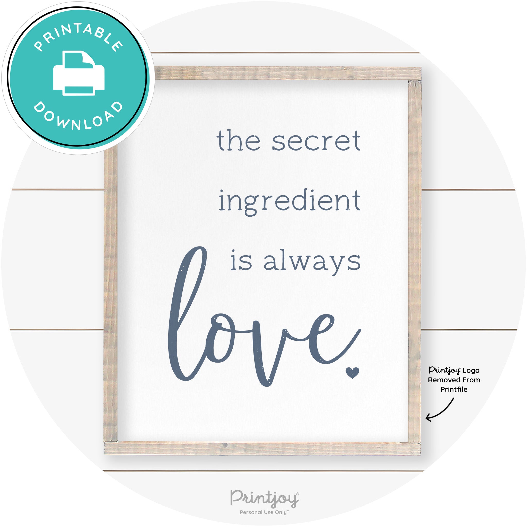 Secret Ingredient Is Love Farmhouse Kitchen Wall Art Free Printable
