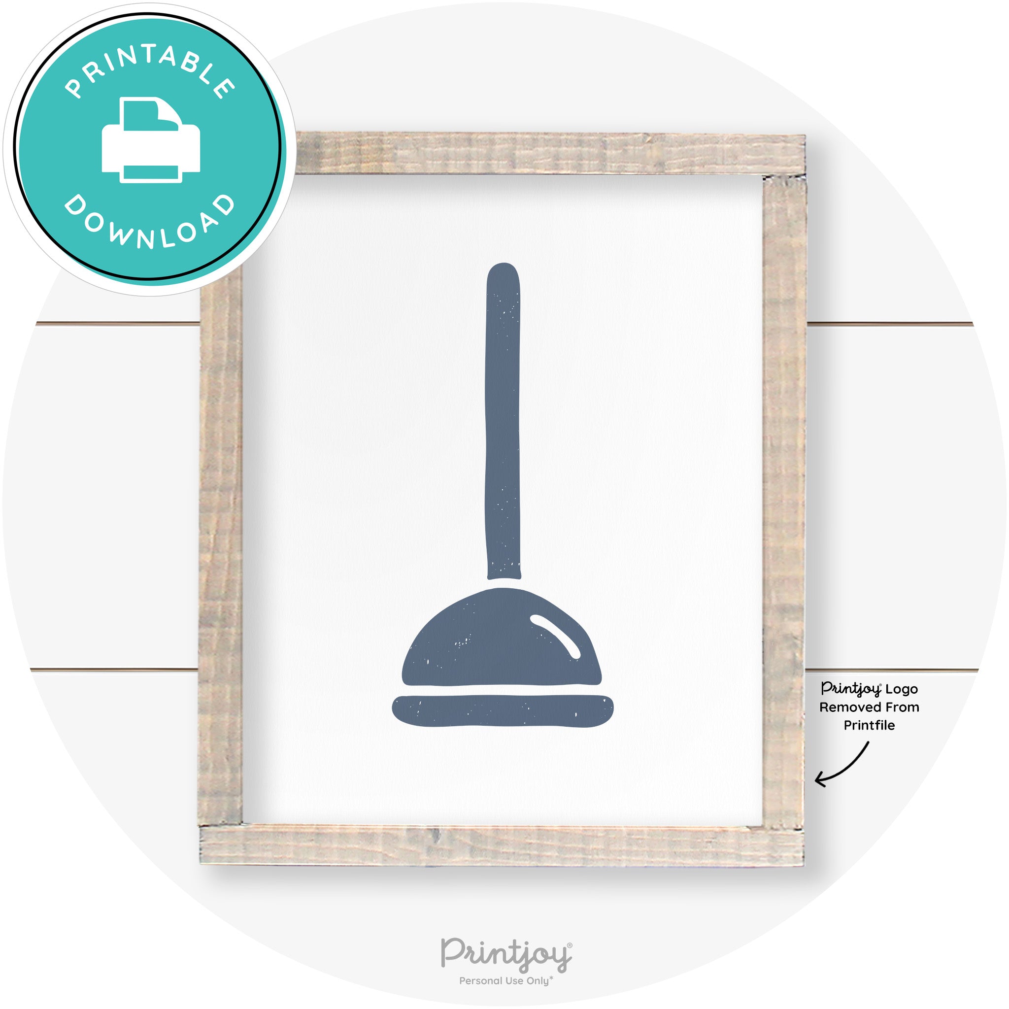 Toilet Plunger Bathroom Sign Farmhouse Wall Art Decor Free Printable