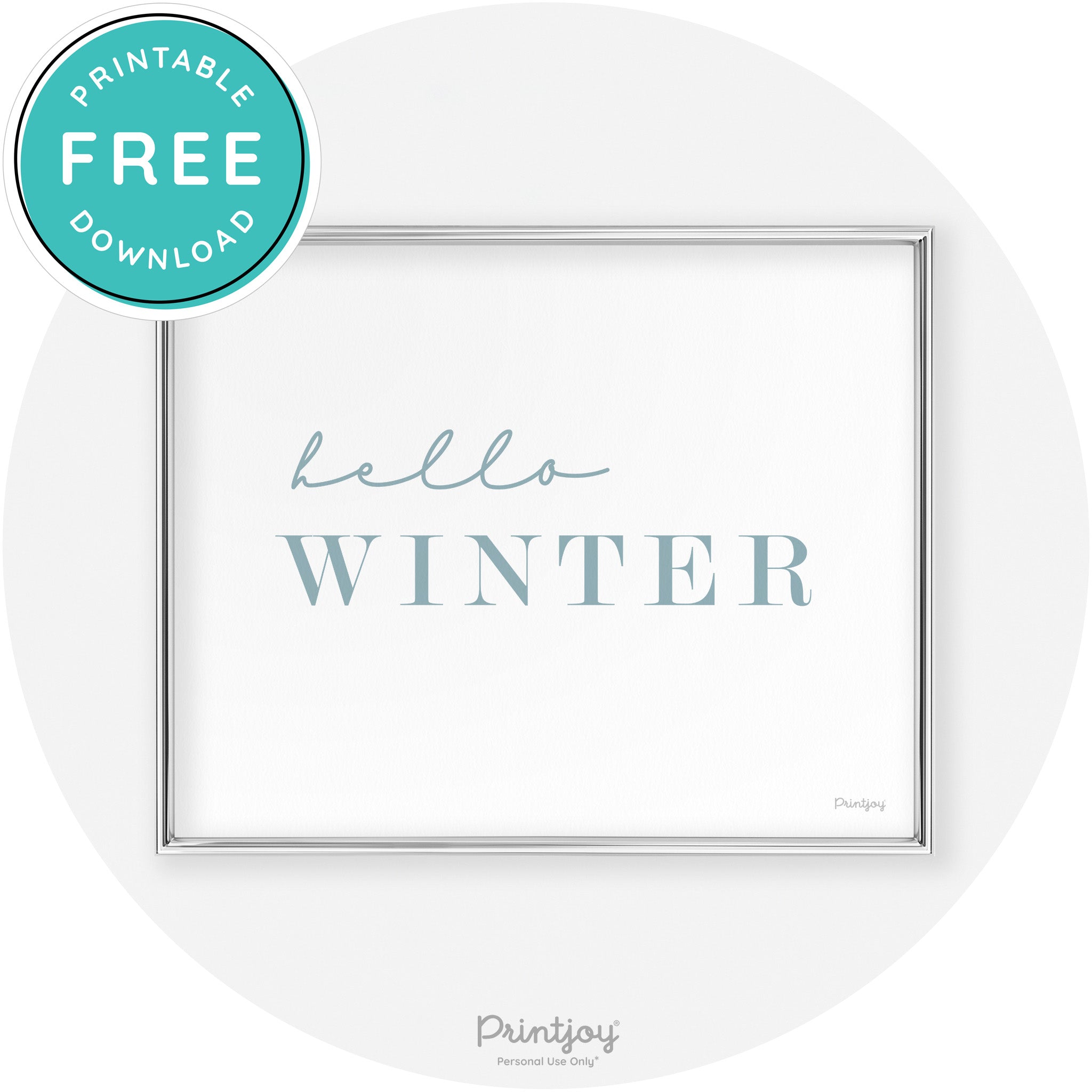 Hello Winter Cute Seasonal Modern Chic Wall Art Decor Free Printable