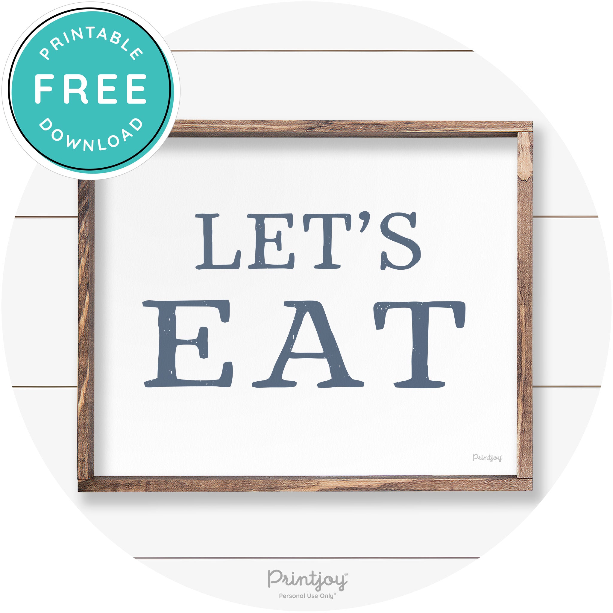 Let's Eat Kitchen Sign Rustic Farmhouse Wall Art Decor Free Printable