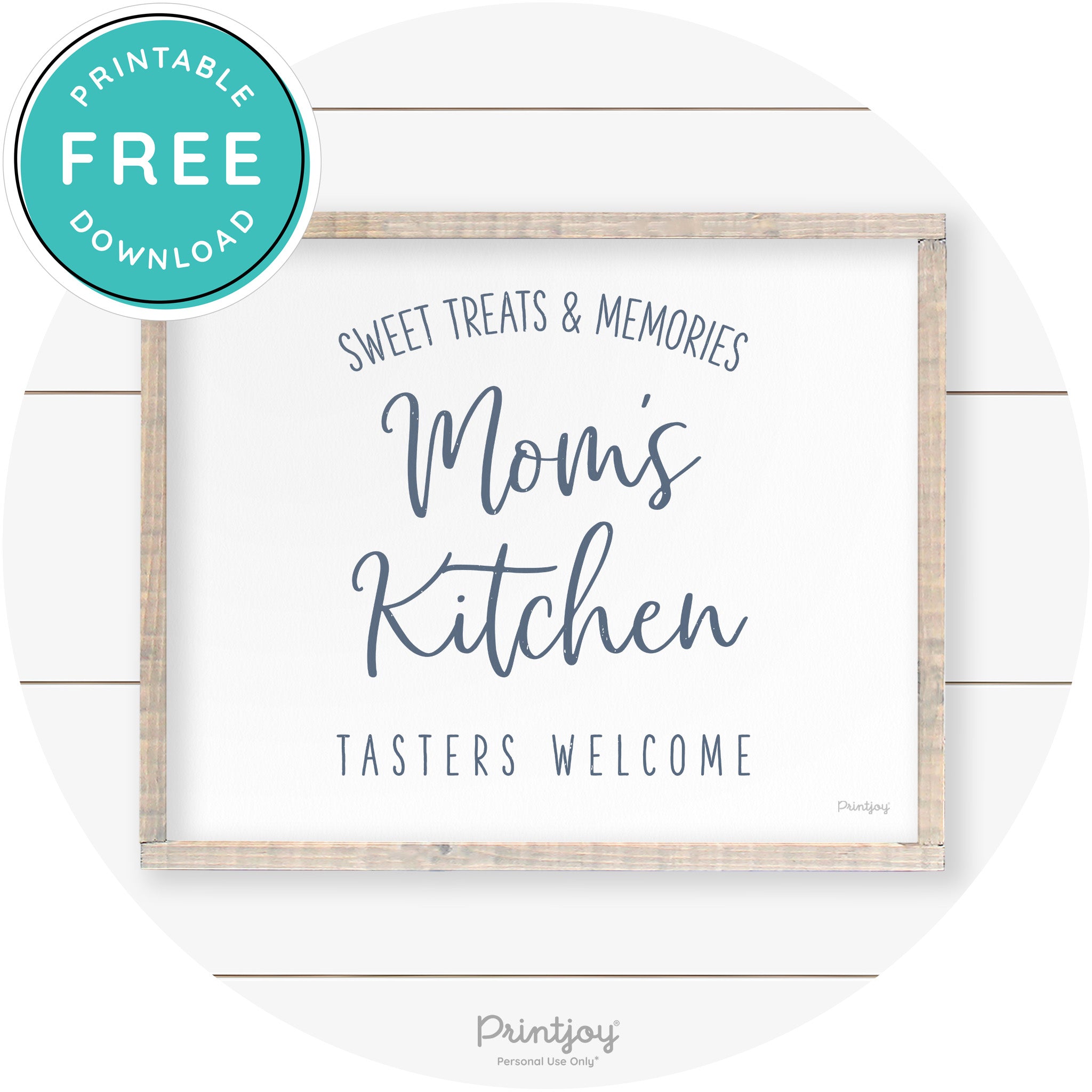 Mom's Kitchen Tasters Welcome Farmhouse Wall Art Free Printable