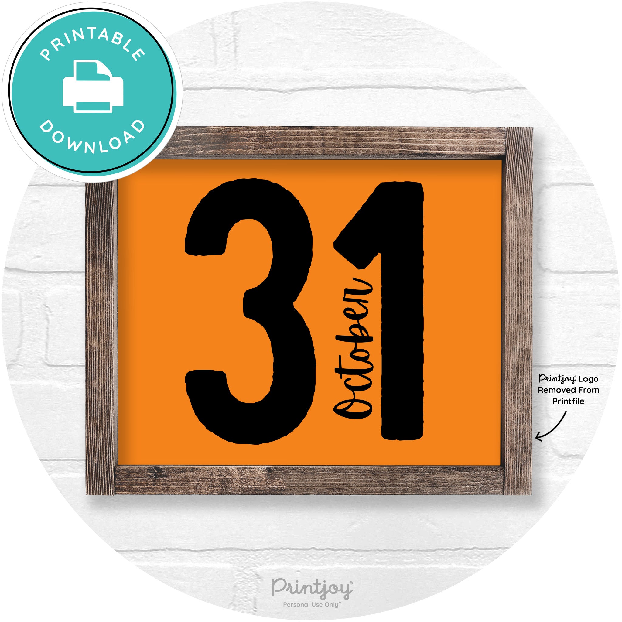 October 31 Halloween Rustic Farmhouse Wall Art Printable