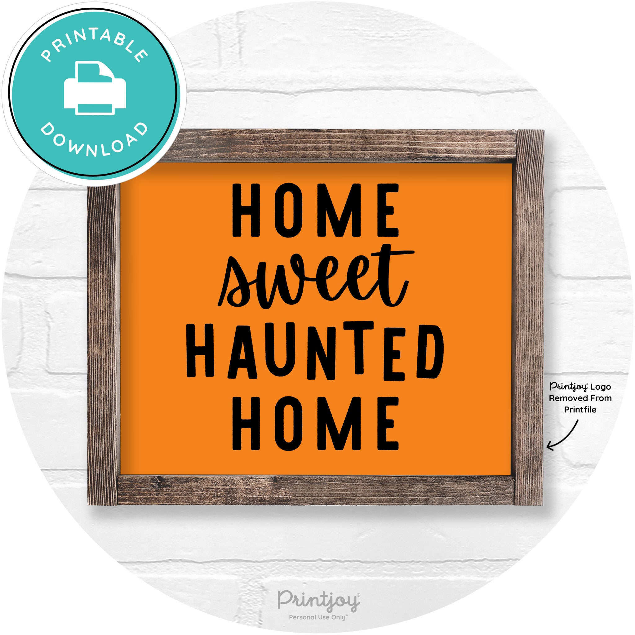 Home Sweet Haunted Home Rustic Halloween Wall Art Printable