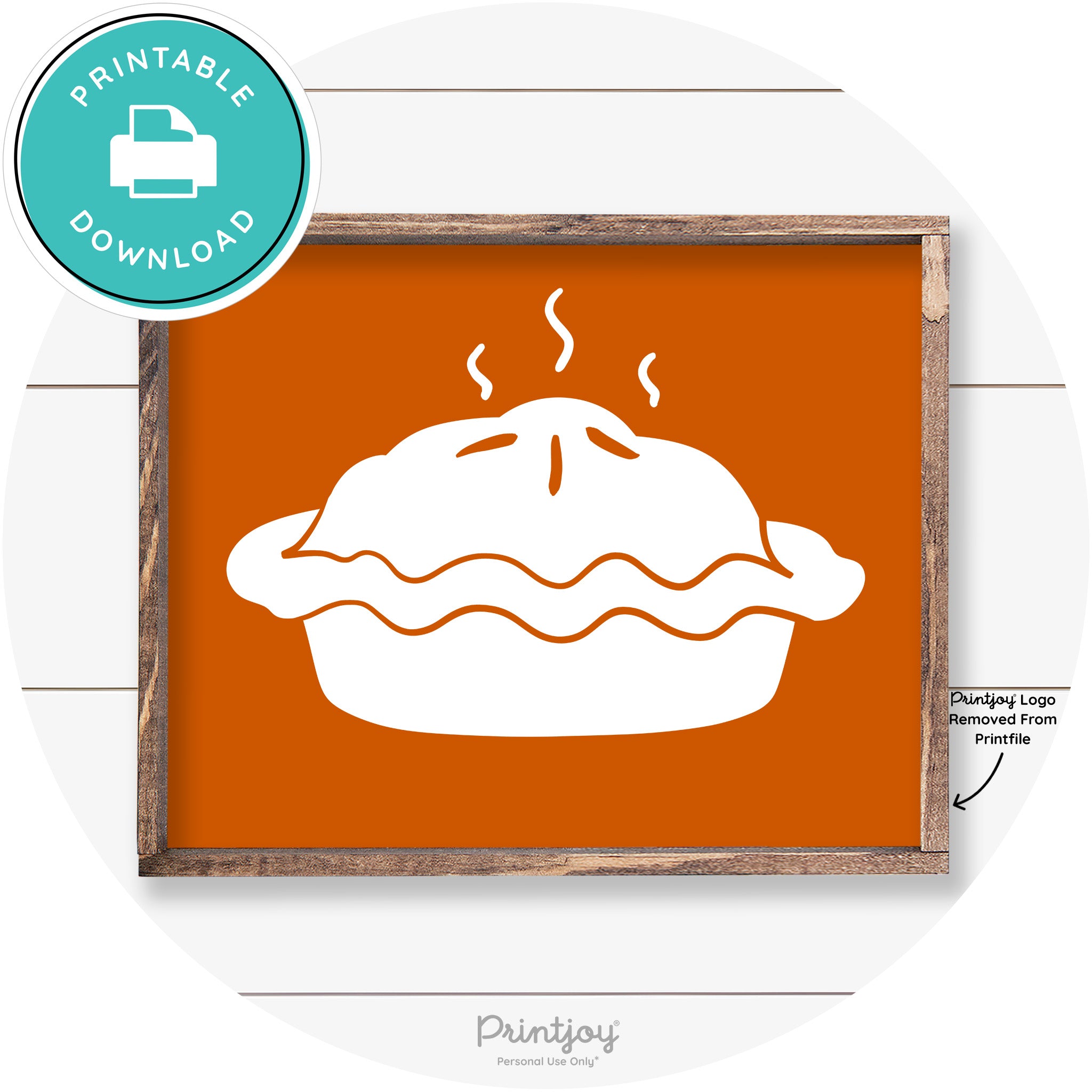 Pie Thanksgiving Desert Cute Farmhouse Wall Art Decor Free Printable
