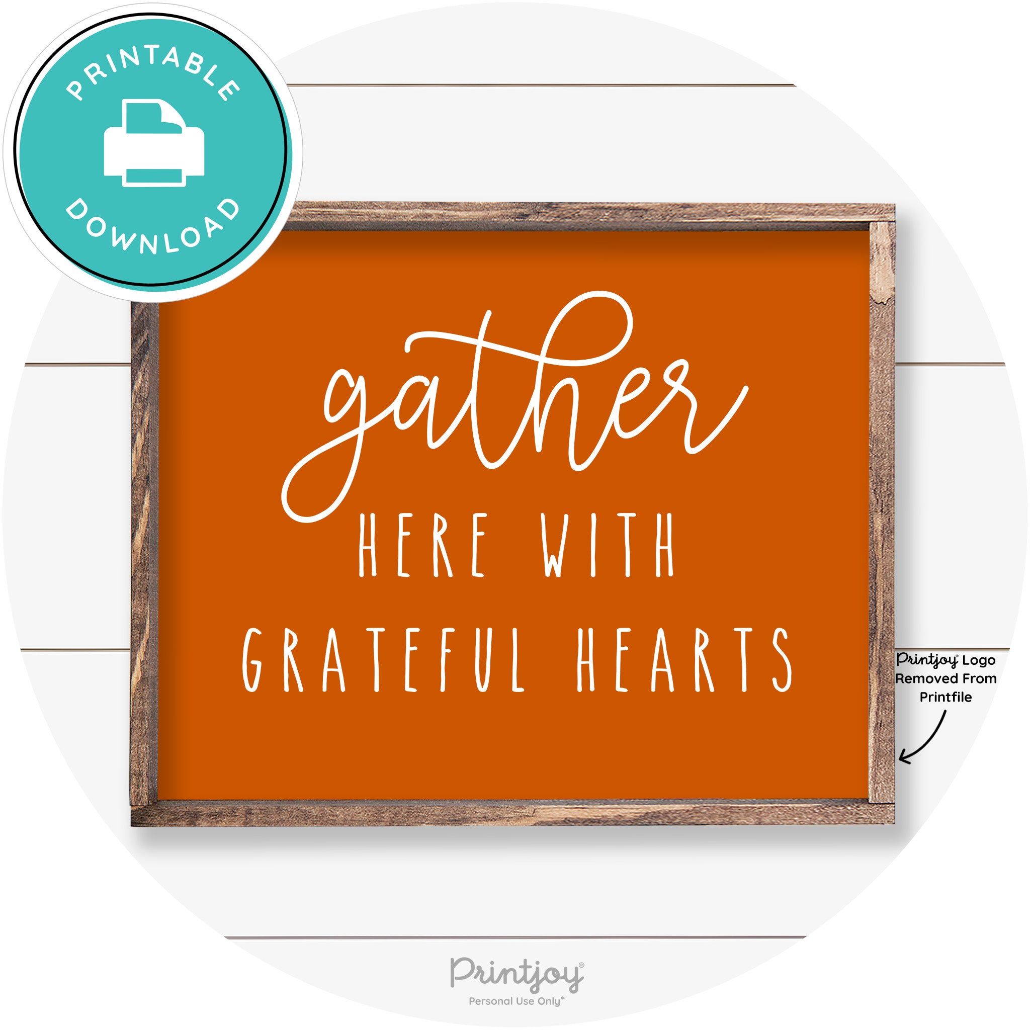 Gather Here Grateful Hearts Farmhouse Wall Art Decor Free Printable
