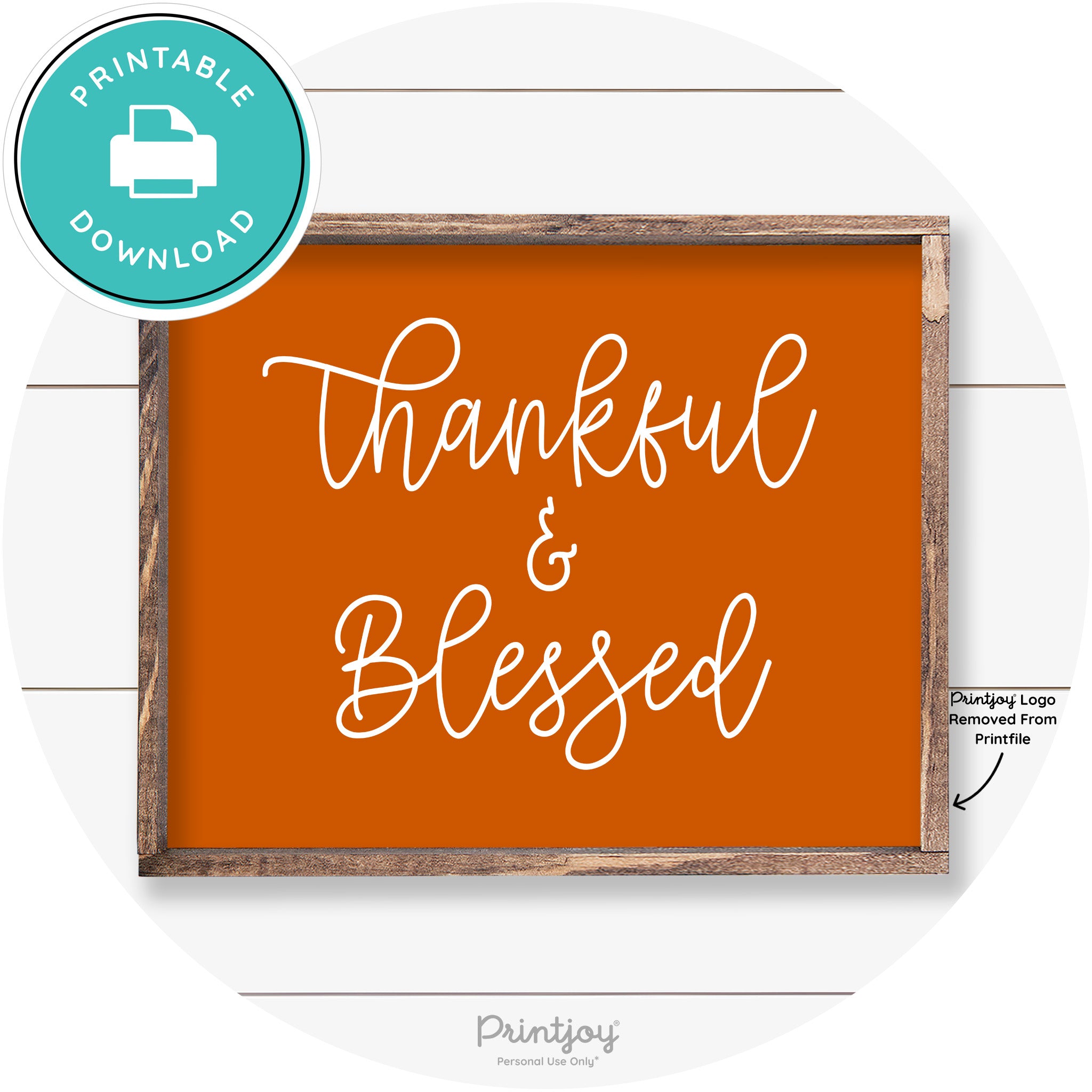 Thankful And Blessed Thanksgiving Farmhouse Wall Art Free Printable