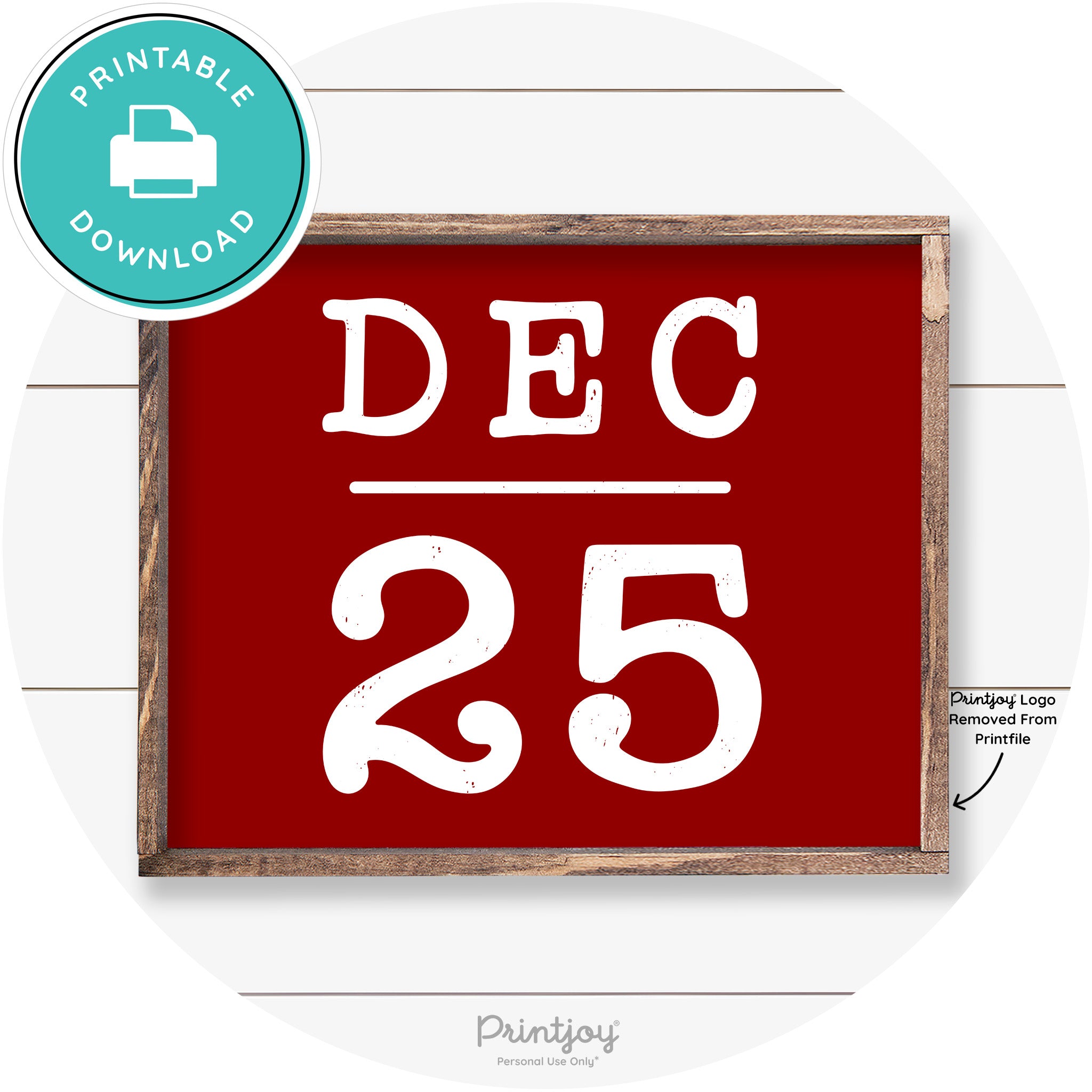 Dec 25 Christmas Rustic Farmhouse Wall Art Decor Free Printable