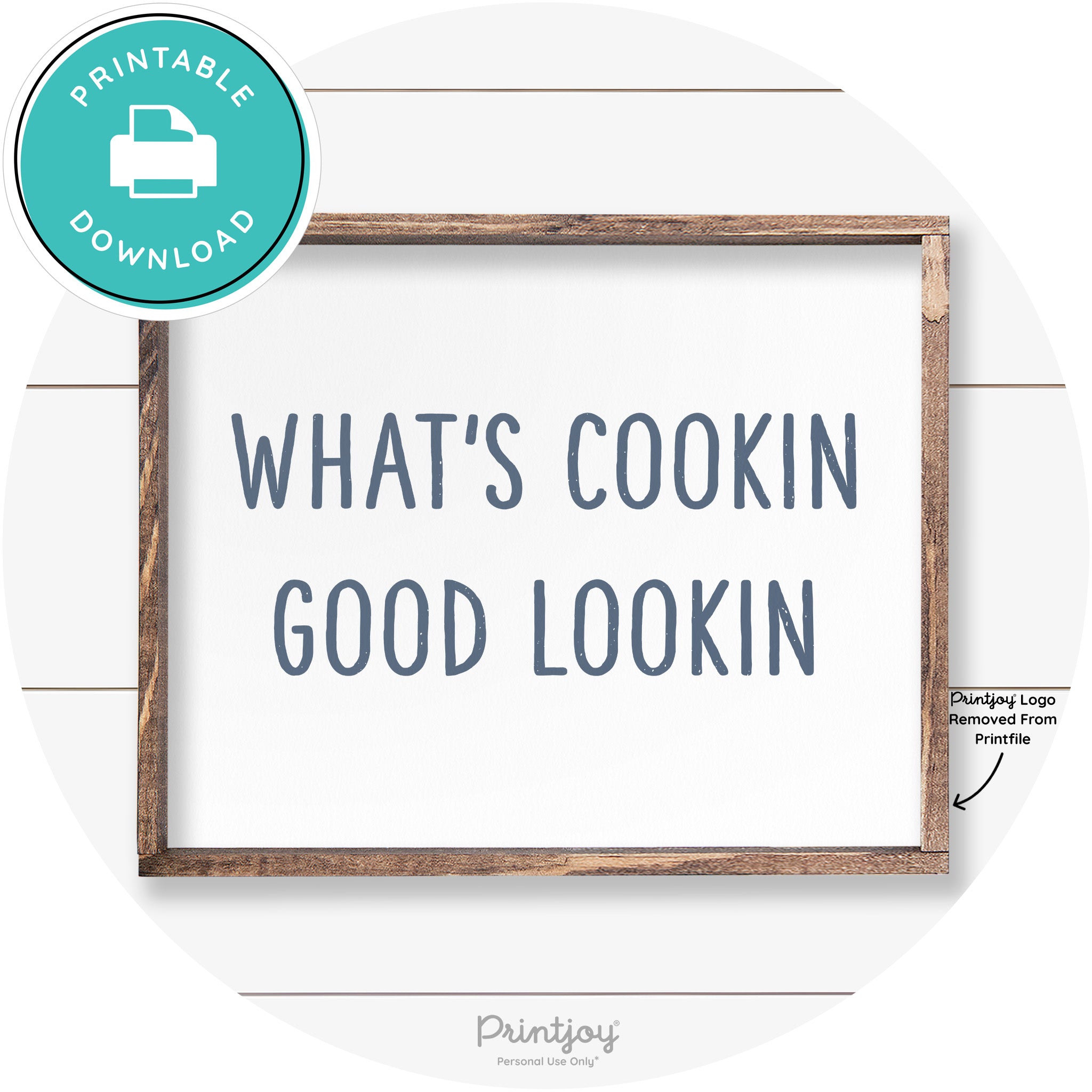 What's Cookin Good Lookin Farmhouse Kitchen Wall Art Free Printable