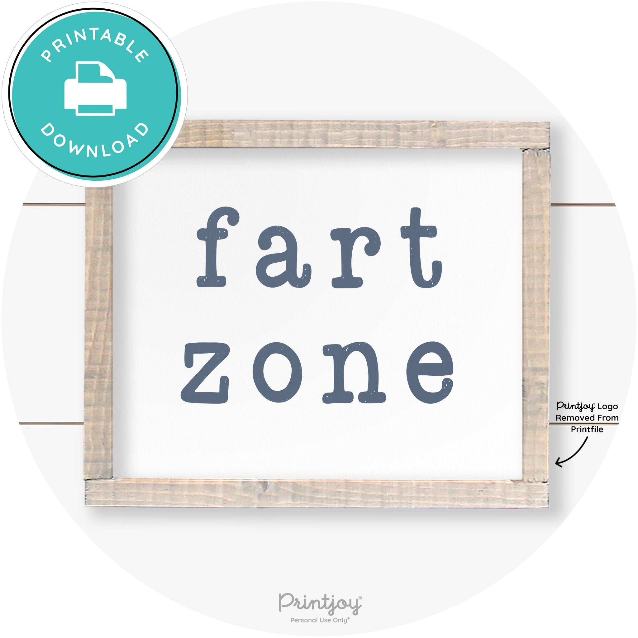 Fart Zone Funny Farmhouse Bathroom Wall Art Decor Free Printable