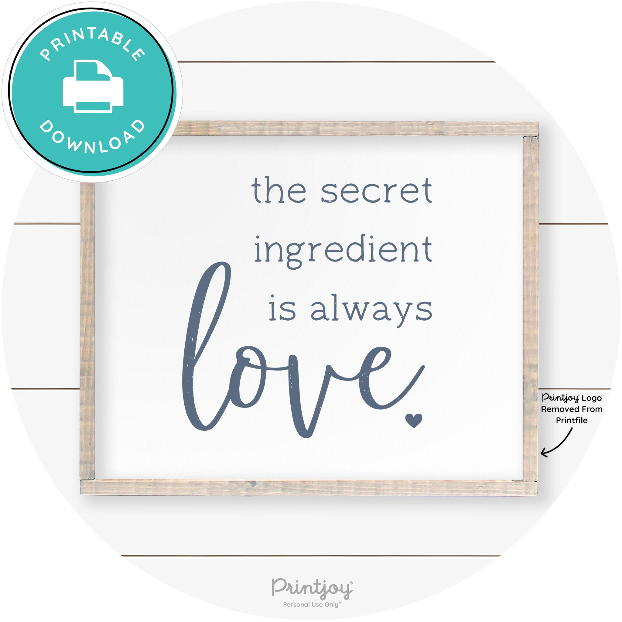 Secret Ingredient Is Love Farmhouse Kitchen Wall Art Free Printable