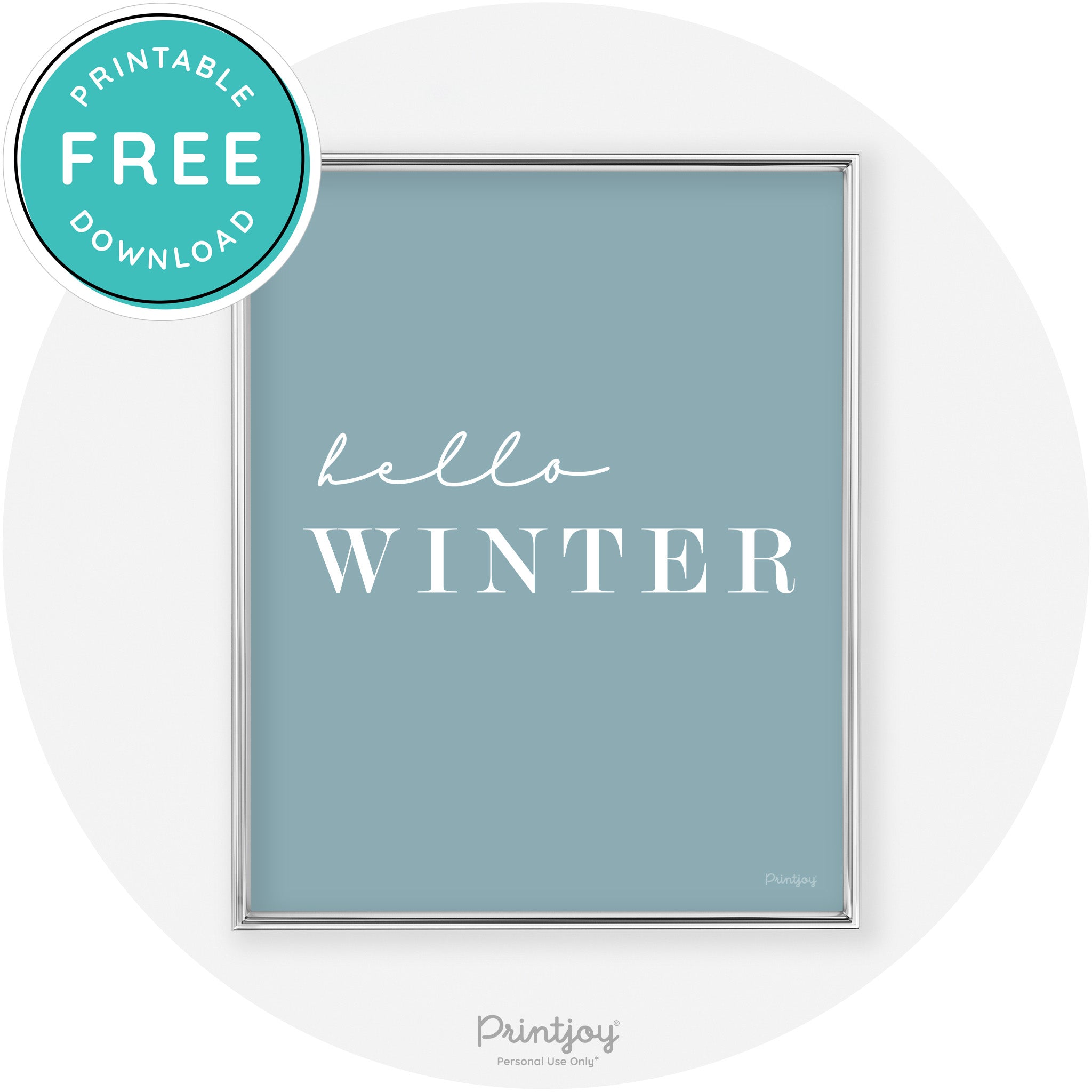 Hello Winter Cute Seasonal Modern Chic Wall Art Decor Free Printable