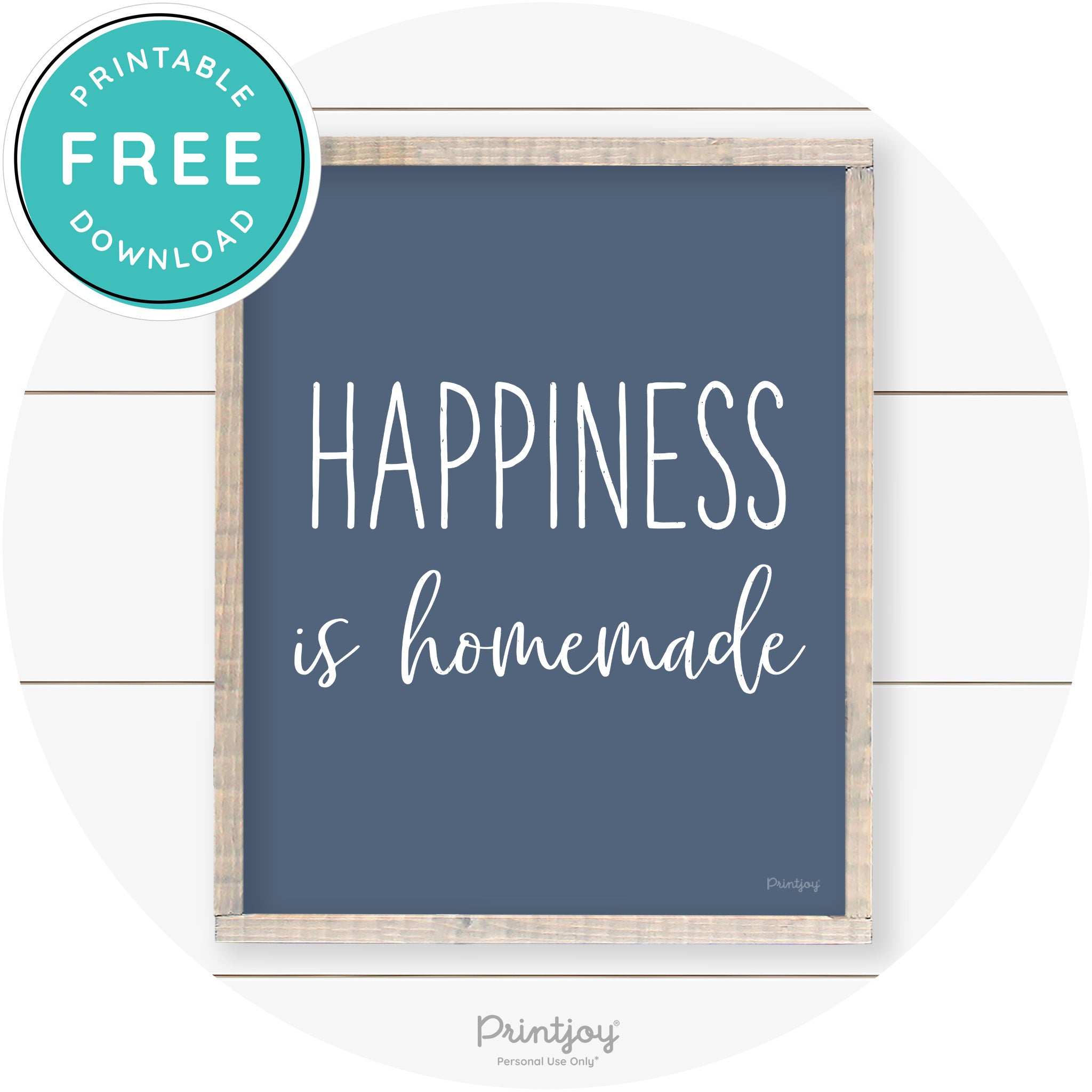 Happiness Is Homemade Kitchen Farmhouse Wall Art Free Printable