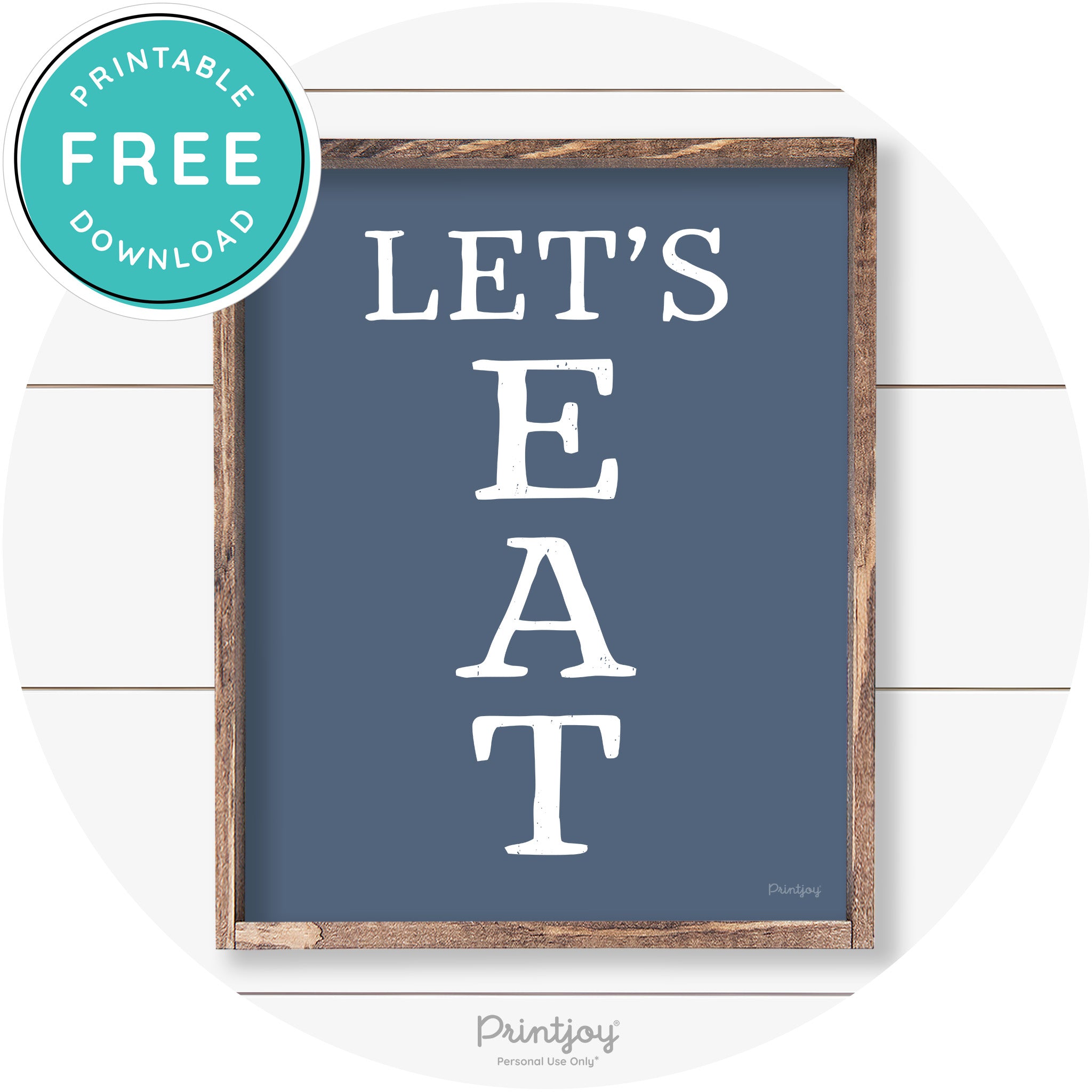 Let's Eat Kitchen Sign Rustic Farmhouse Wall Art Decor Free Printable