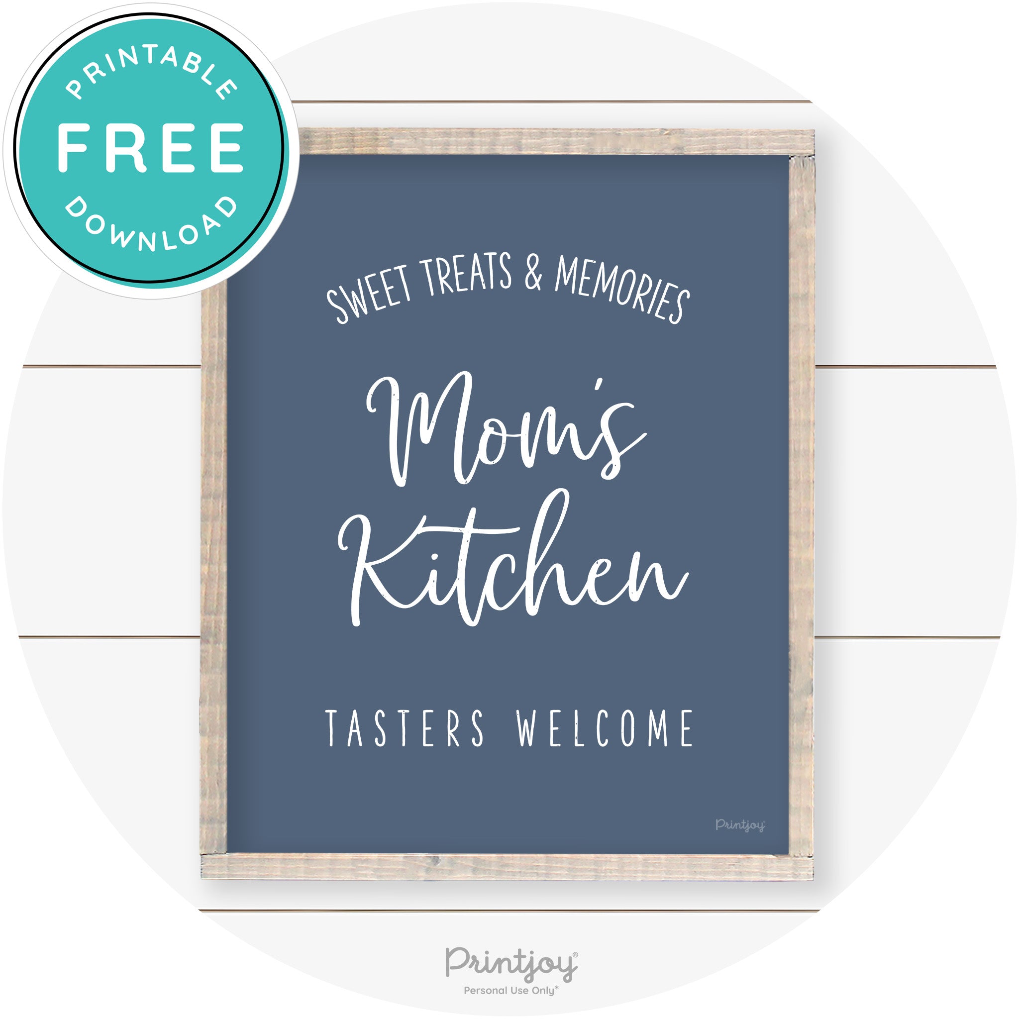 Mom's Kitchen Tasters Welcome Farmhouse Wall Art Free Printable