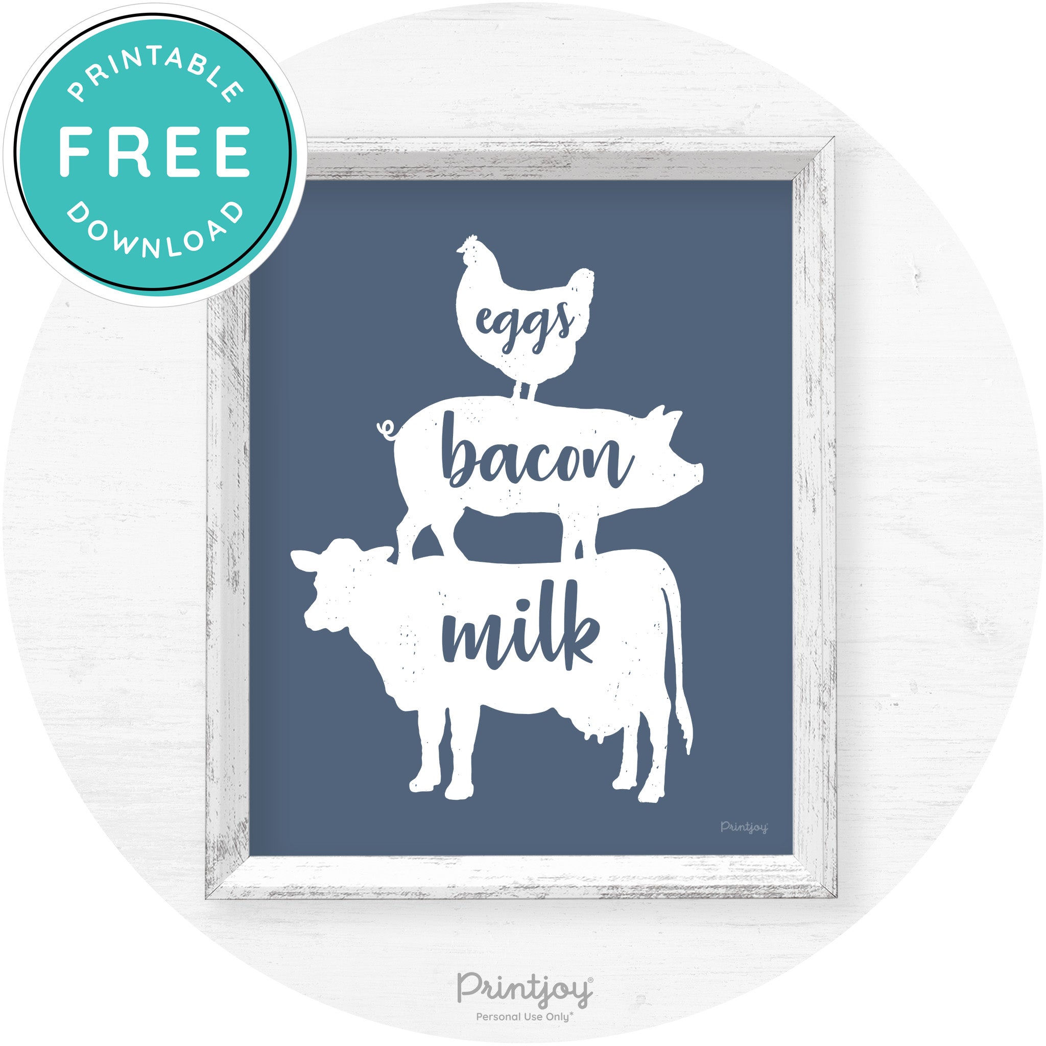 Stacked Farm Animals Eggs Bacon Milk Farmhouse Art Free Printable