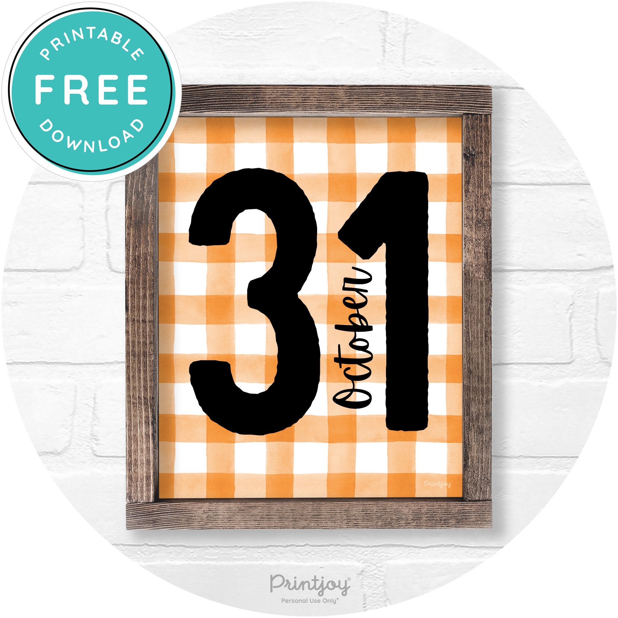 October 31 Halloween Rustic Farmhouse Wall Art Printable