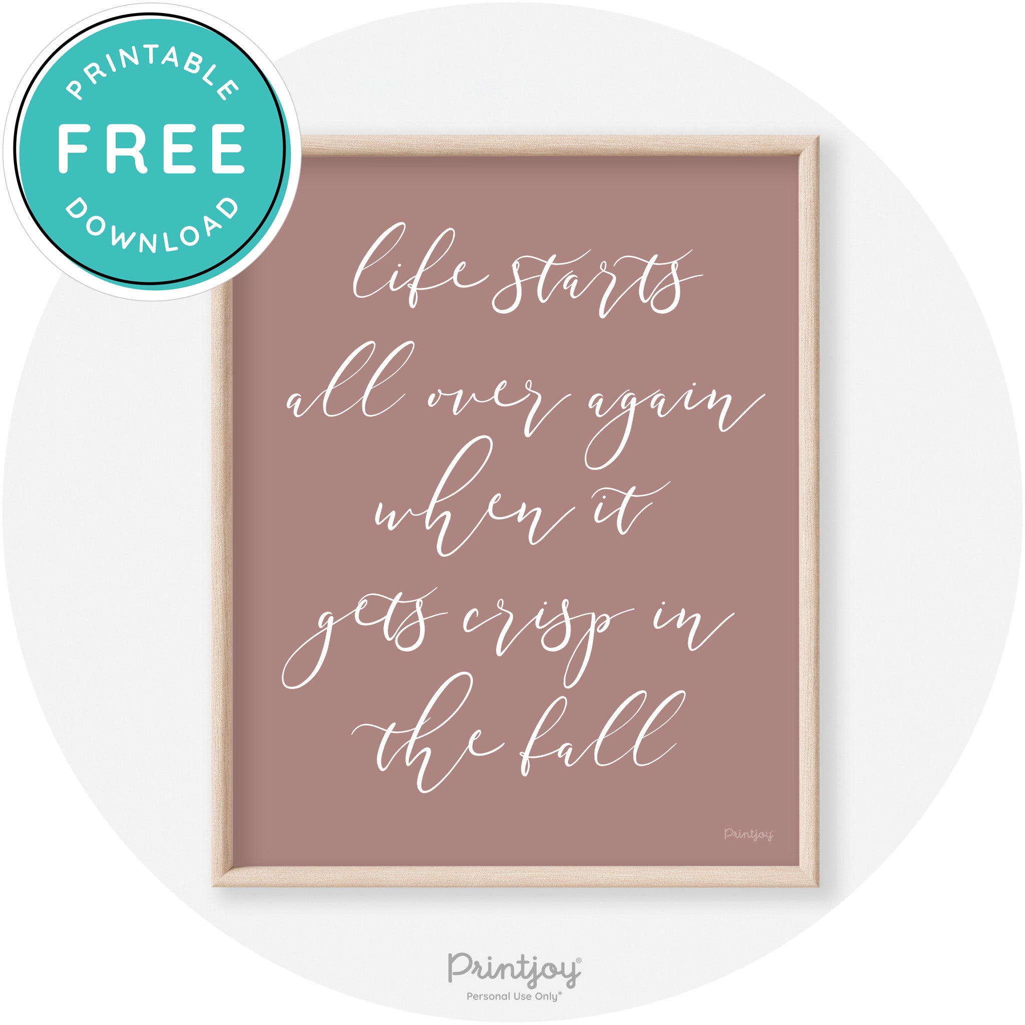 Fall Quote Modern Transitional Decor Wall Art Printable