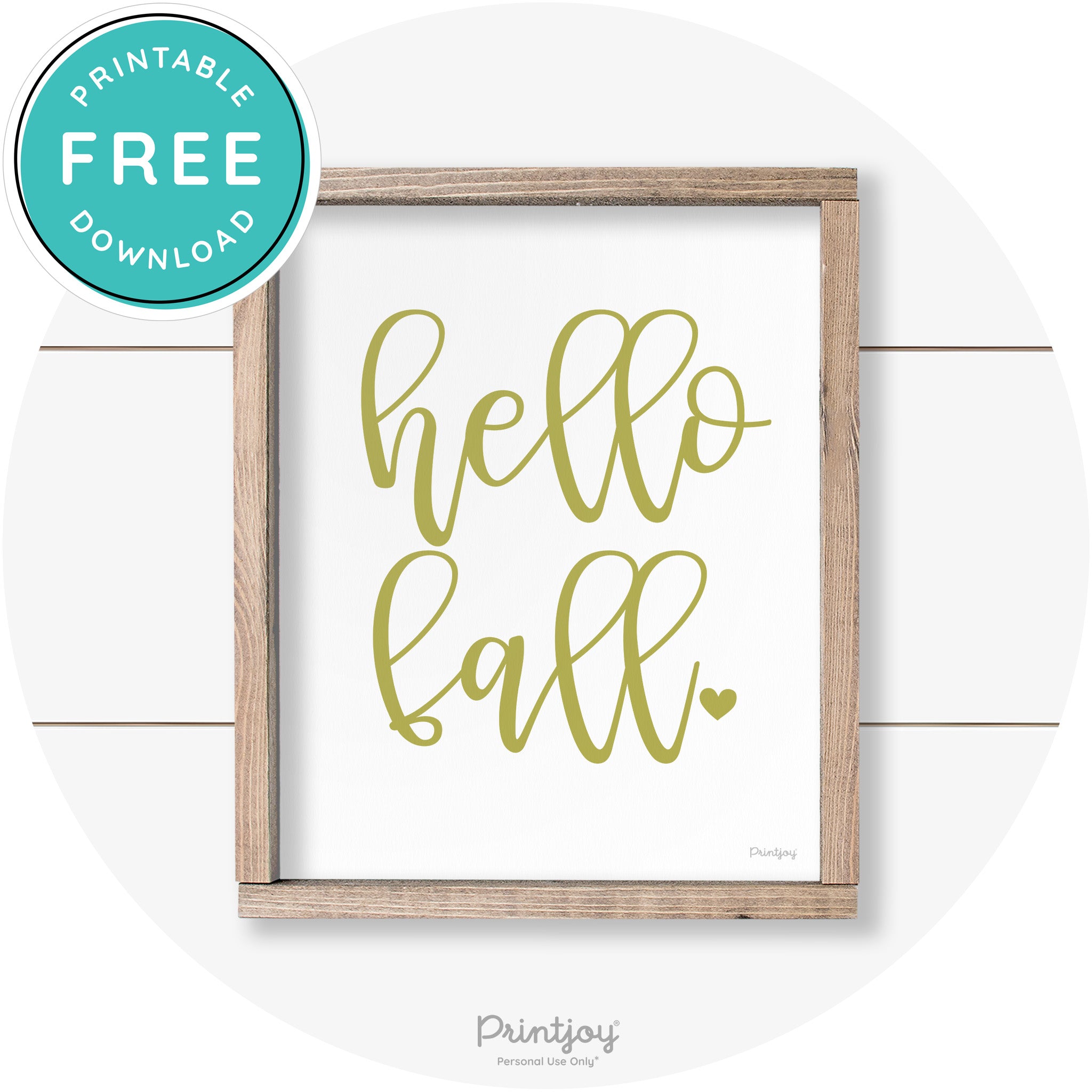 Hello Fall Heart Cute Cursive Farmhouse Wall Art Decor Free Printable