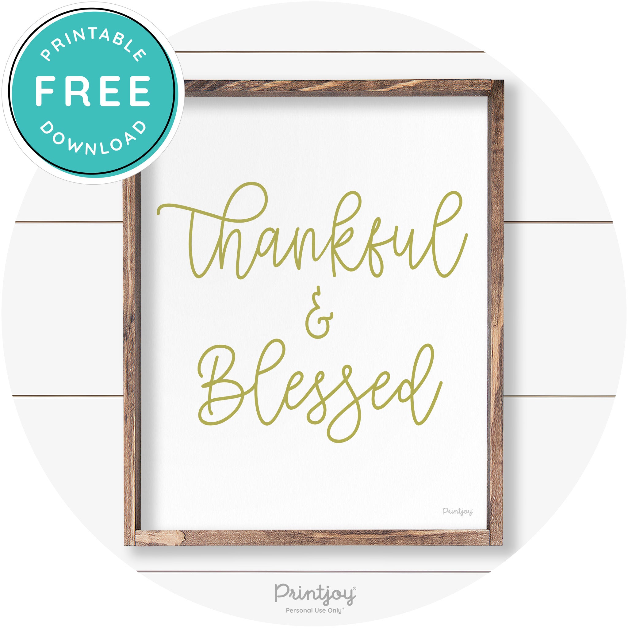 Thankful And Blessed Thanksgiving Farmhouse Wall Art Free Printable
