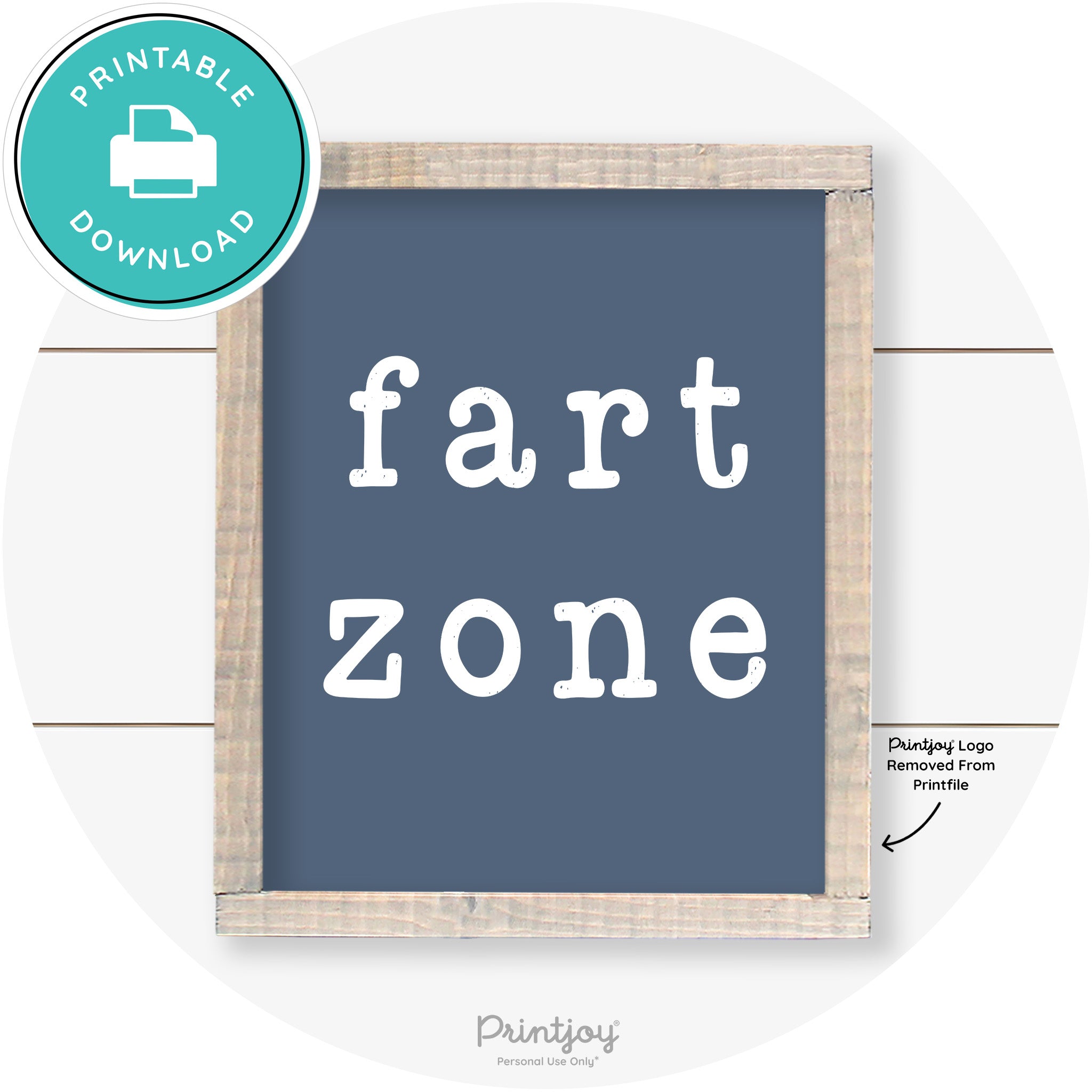 Fart Zone Funny Farmhouse Bathroom Wall Art Decor Free Printable