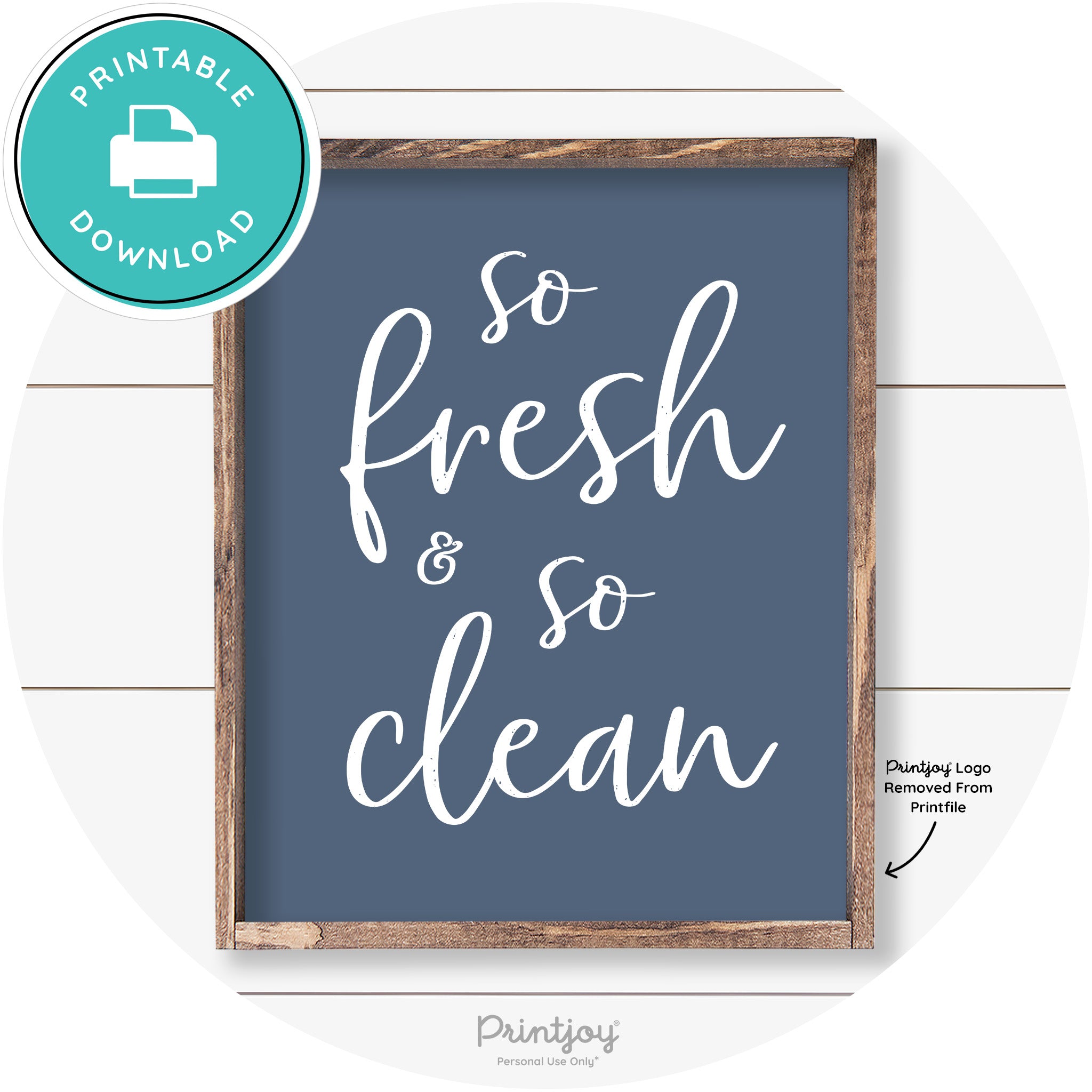 So Fresh & So Clean Bathroom Sign Farmhouse Wall Art Free Printable