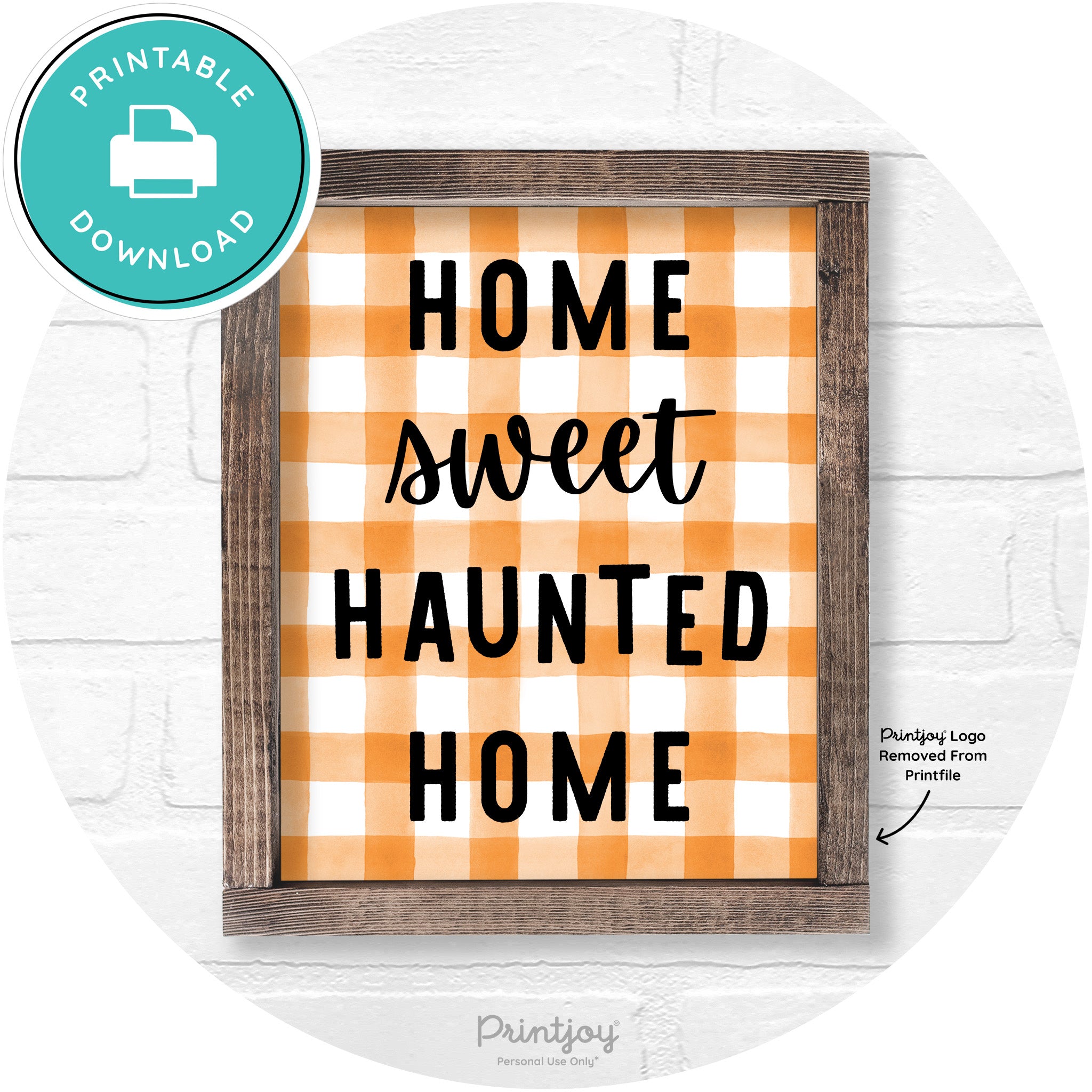 Home Sweet Haunted Home Rustic Halloween Wall Art Printable