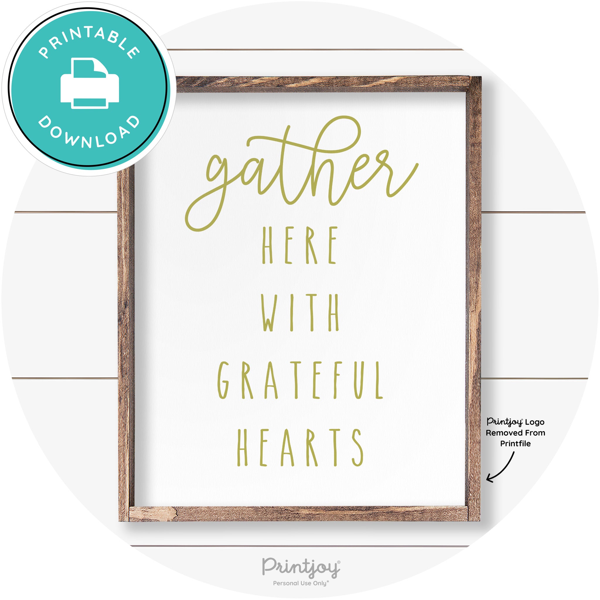 Gather Here Grateful Hearts Farmhouse Wall Art Decor Free Printable