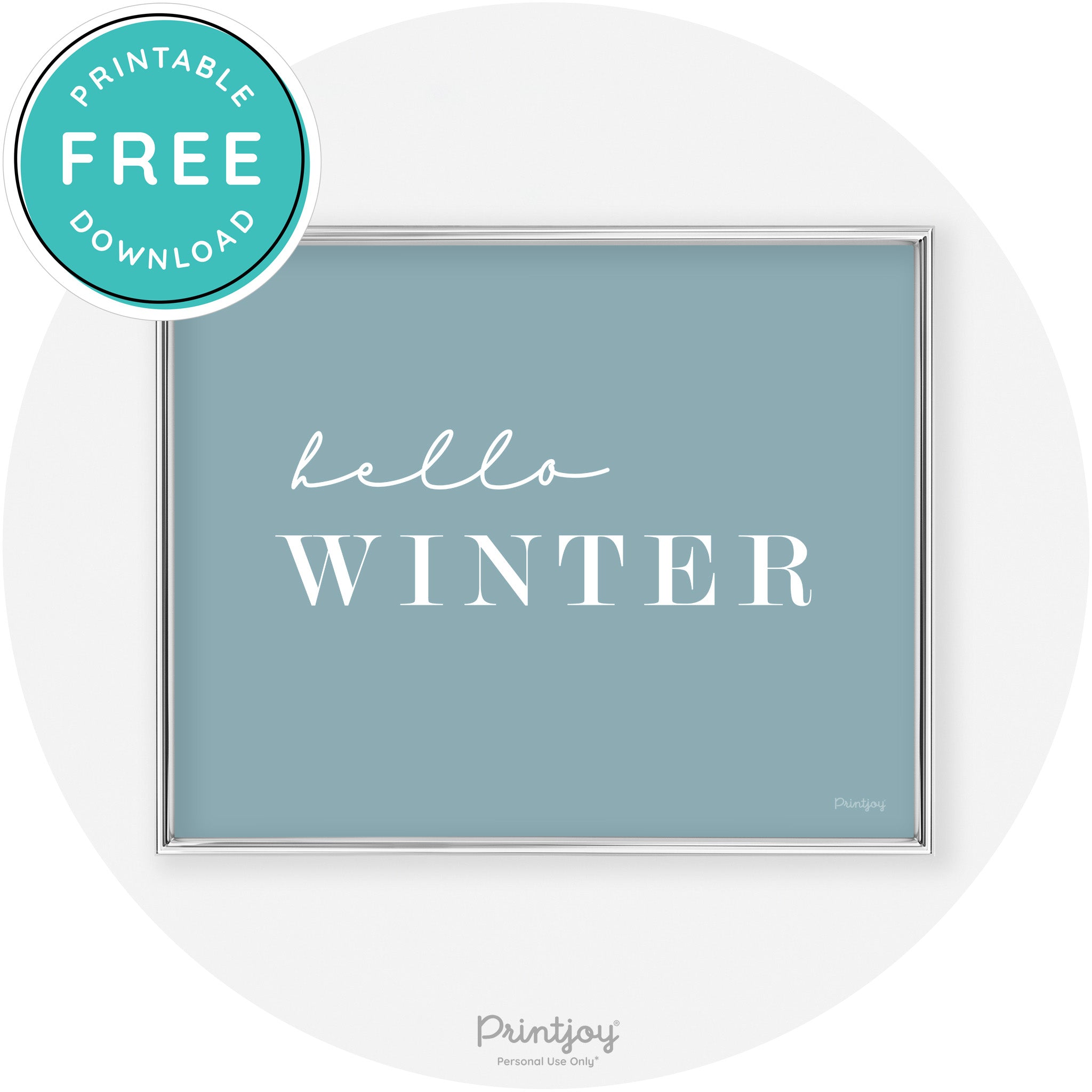 Hello Winter Cute Seasonal Modern Chic Wall Art Decor Free Printable