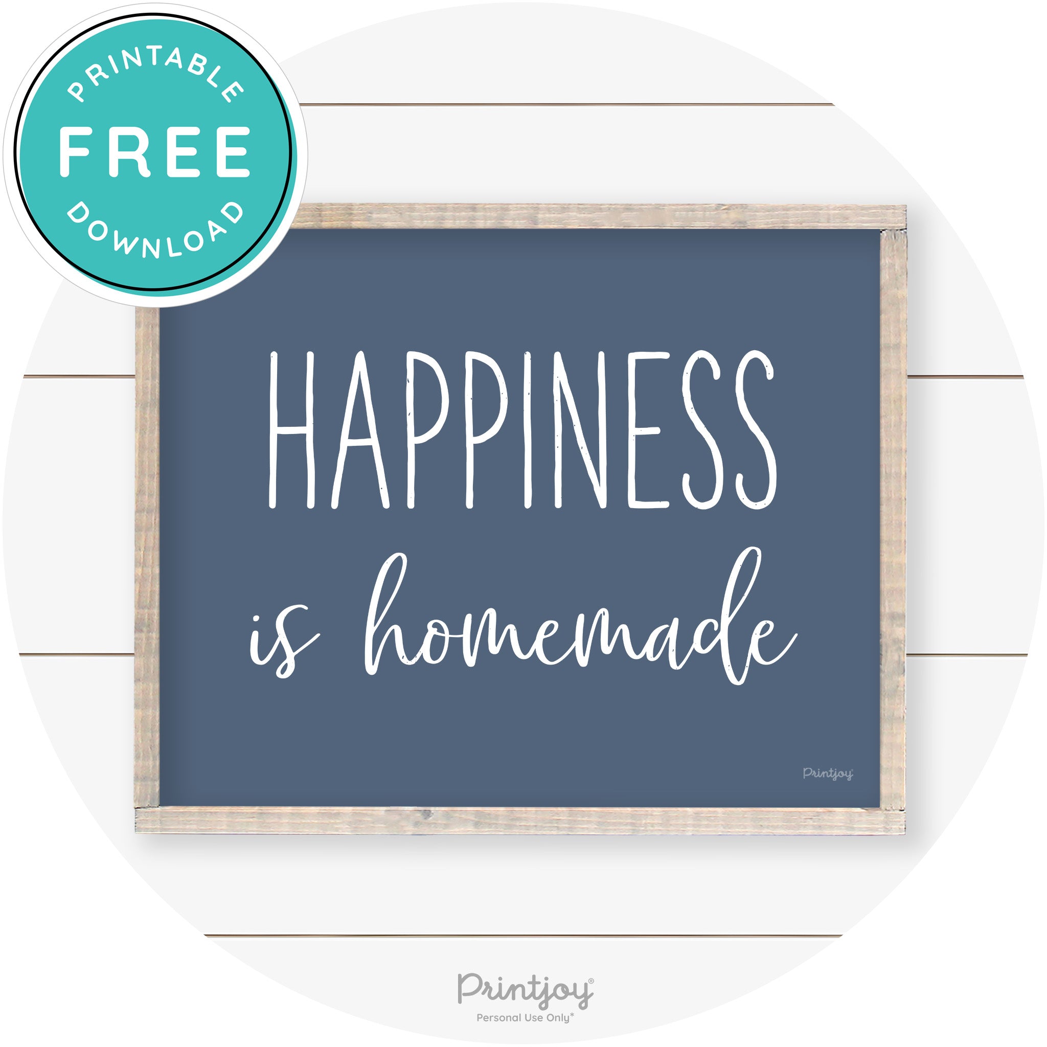 Happiness Is Homemade Kitchen Farmhouse Wall Art Free Printable
