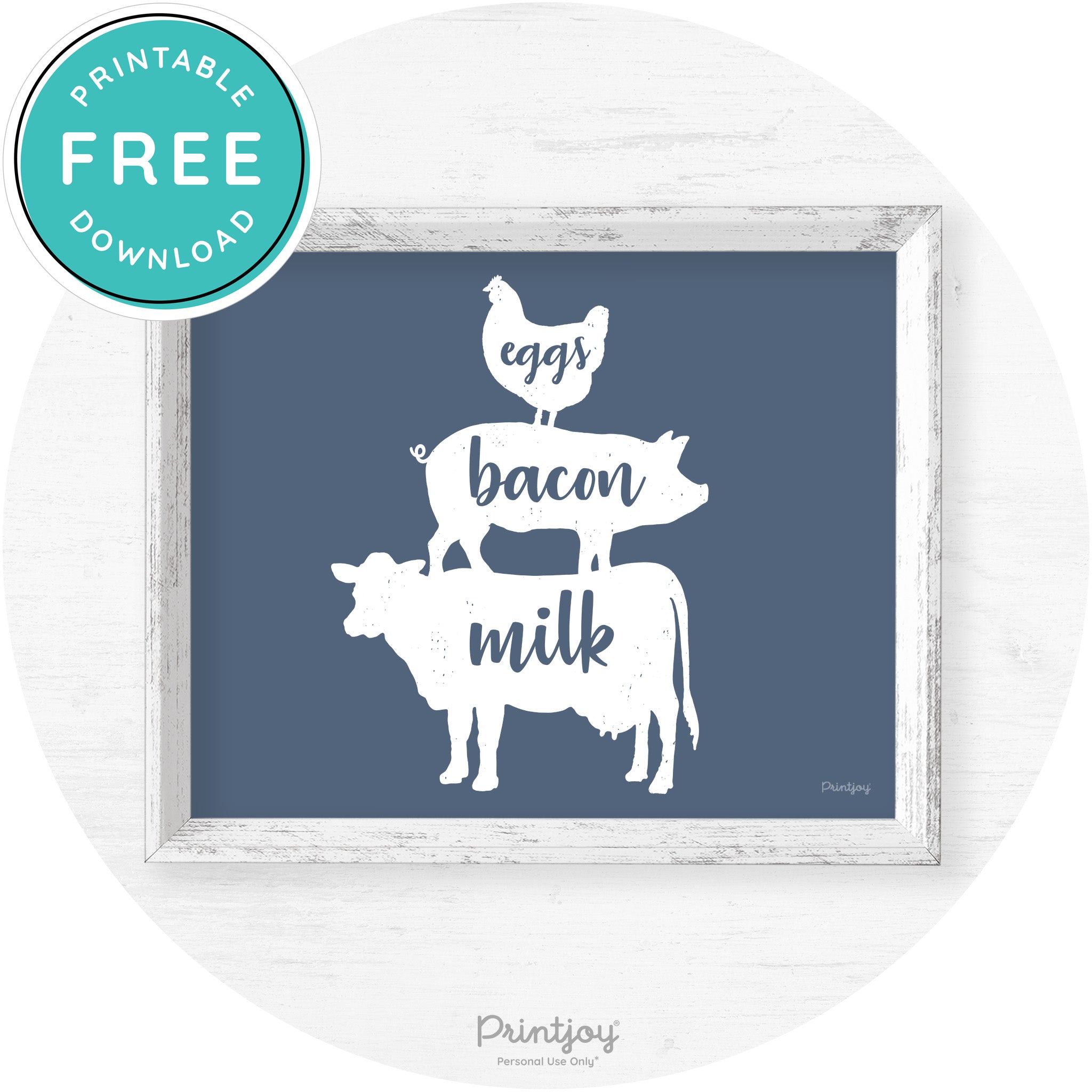 Stacked Farm Animals Eggs Bacon Milk Farmhouse Art Free Printable