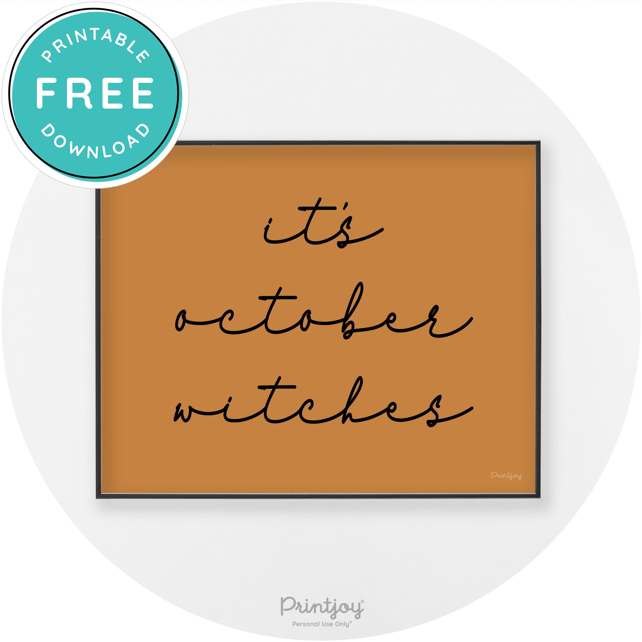 It's October Witches Halloween Modern Chic Wall Art Free Printable