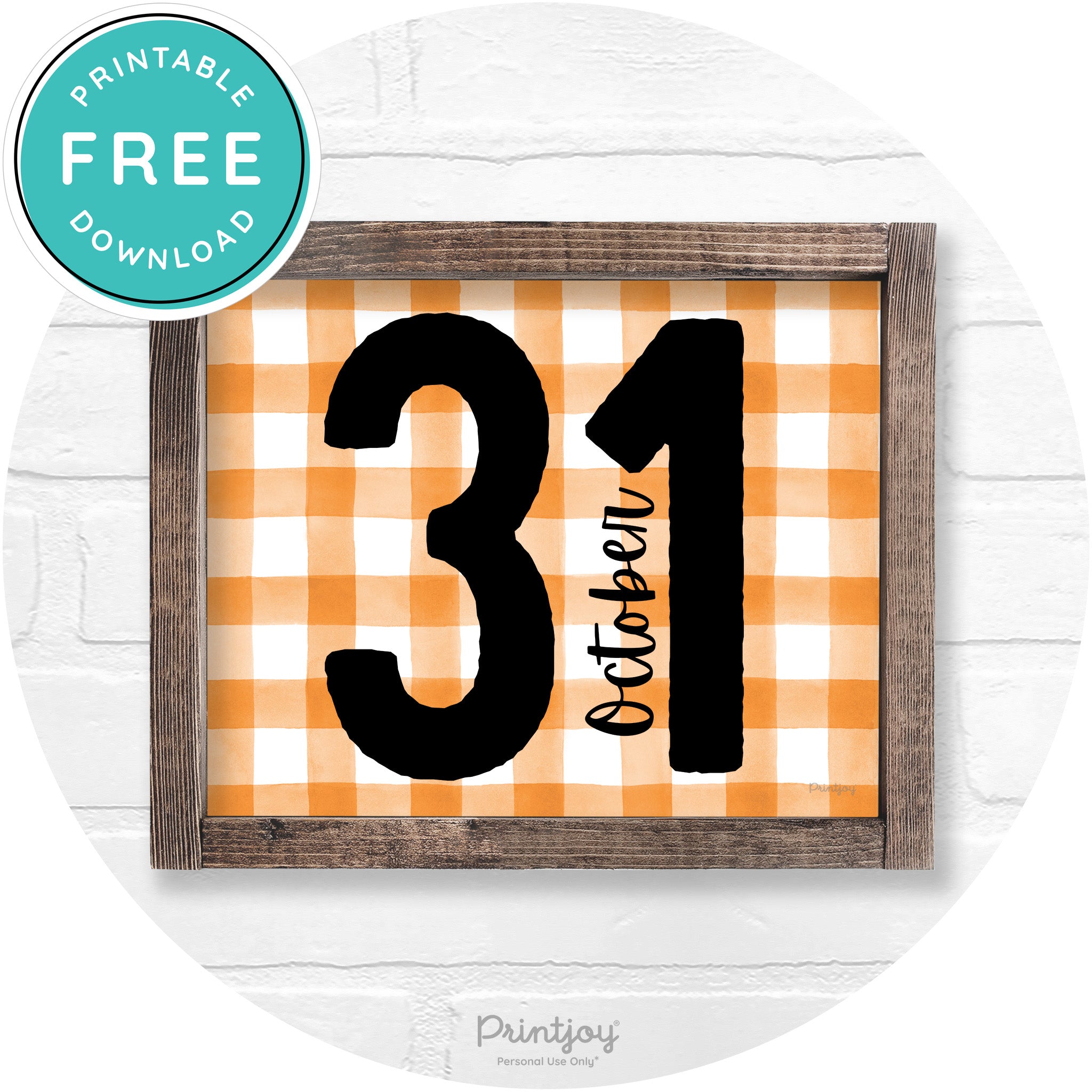 October 31 Halloween Rustic Farmhouse Wall Art Printable